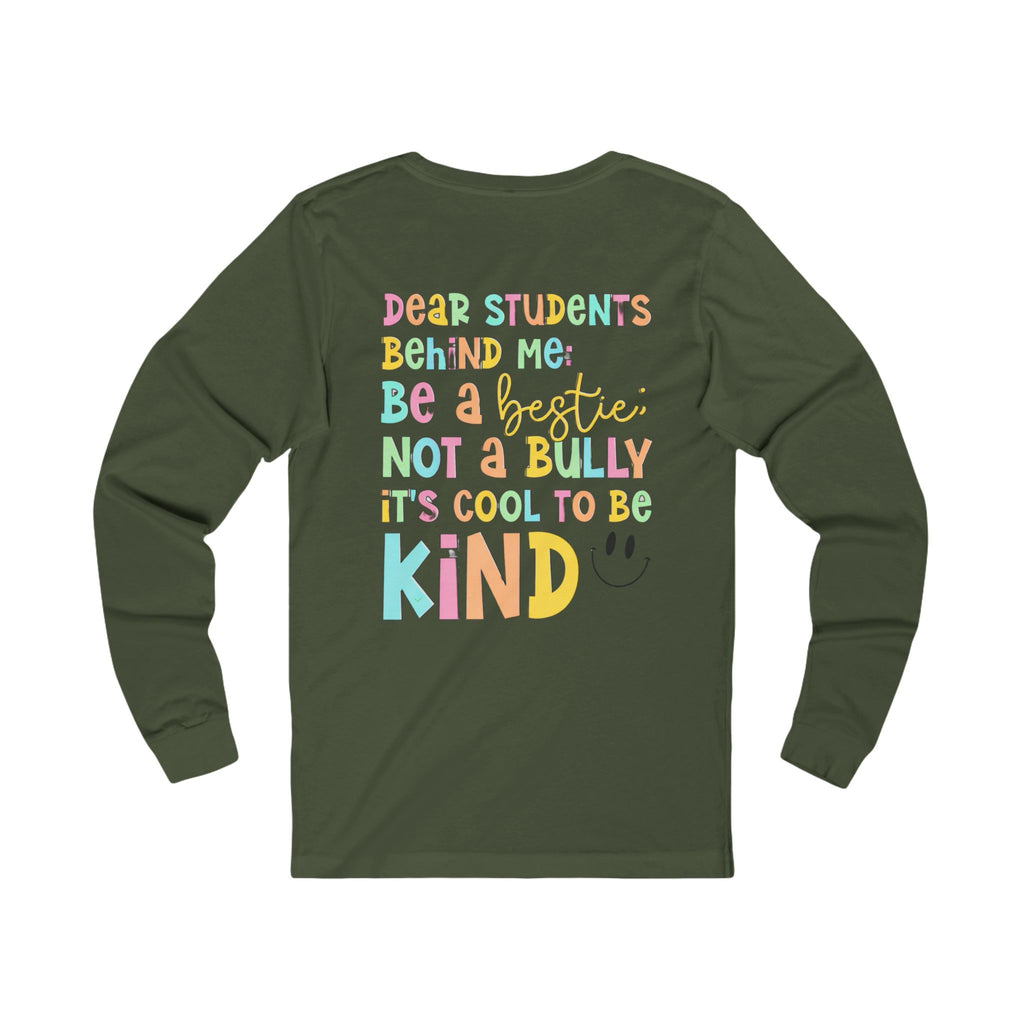 Long Sleeve Tee — "Be a Bestie Not a Bully" Pastel Kindness Shirt