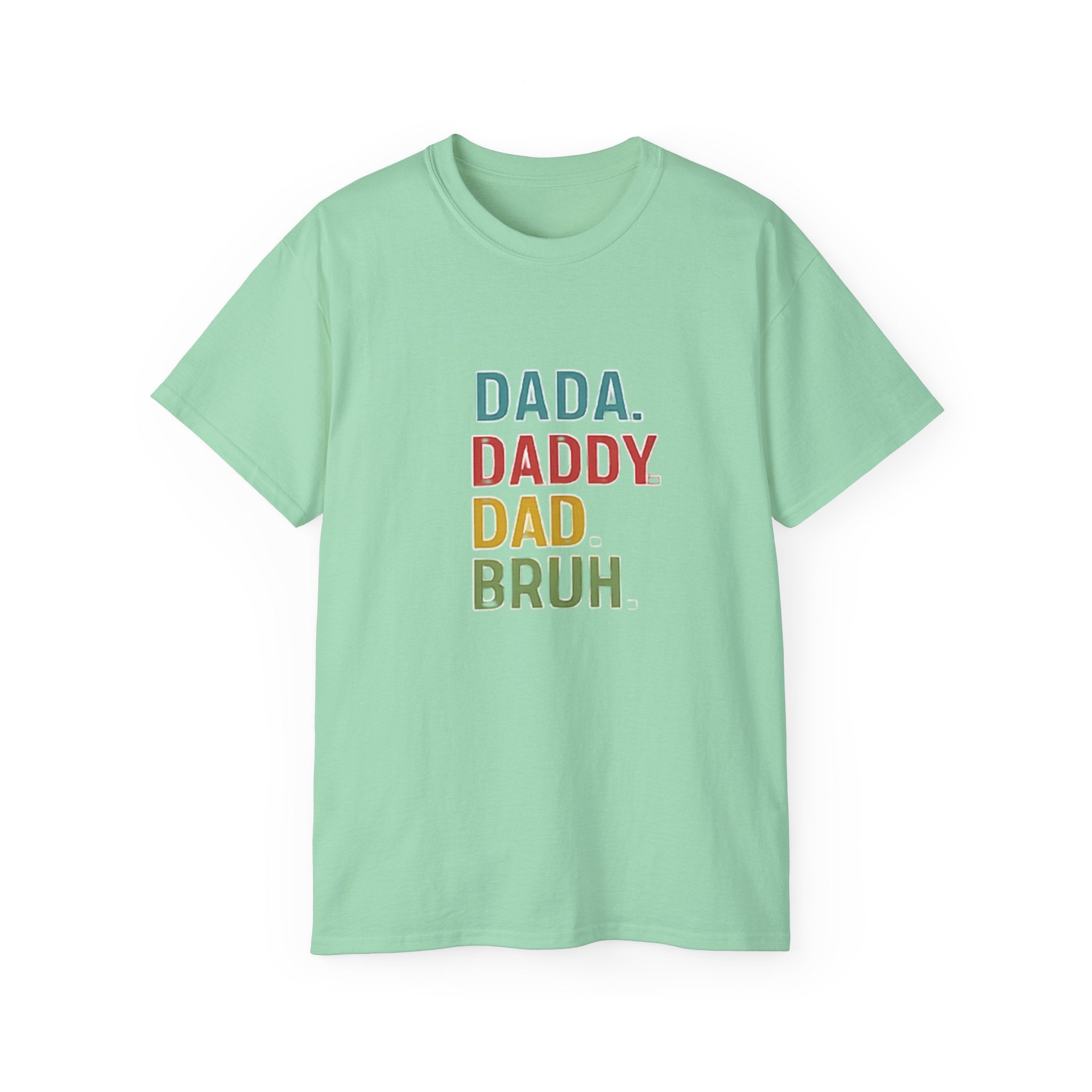 Dad Evolution Tee — DADA. DADDY. DAD. BRUH Multicolor Father’s Day Shirt
