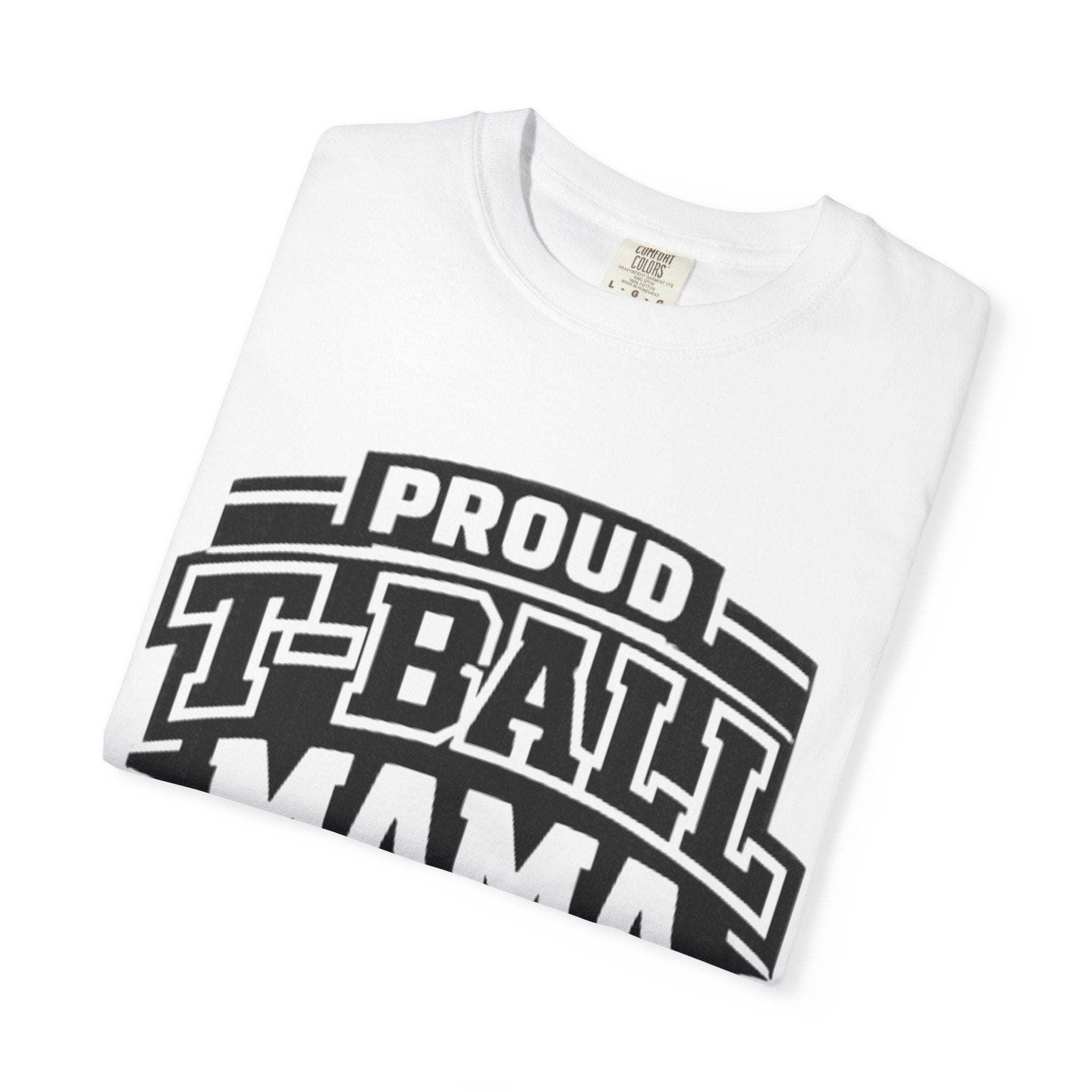 Proud T-Ball Mama T-Shirt