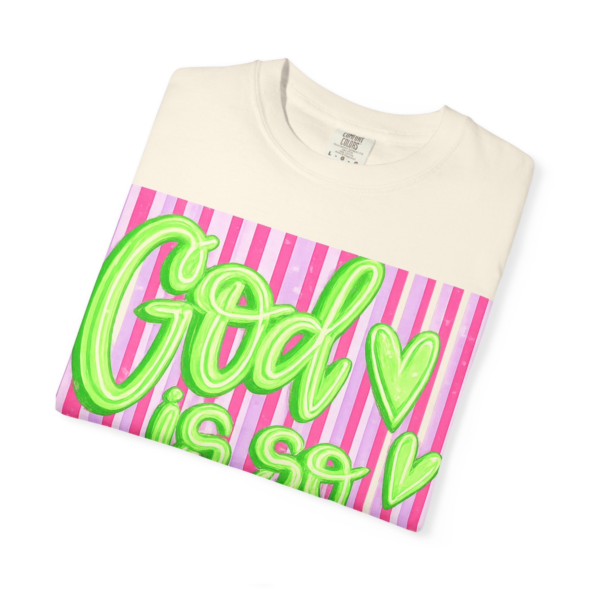God Is So Good T-Shirt — Neon Green Script on Pink Stripe Christian Tee