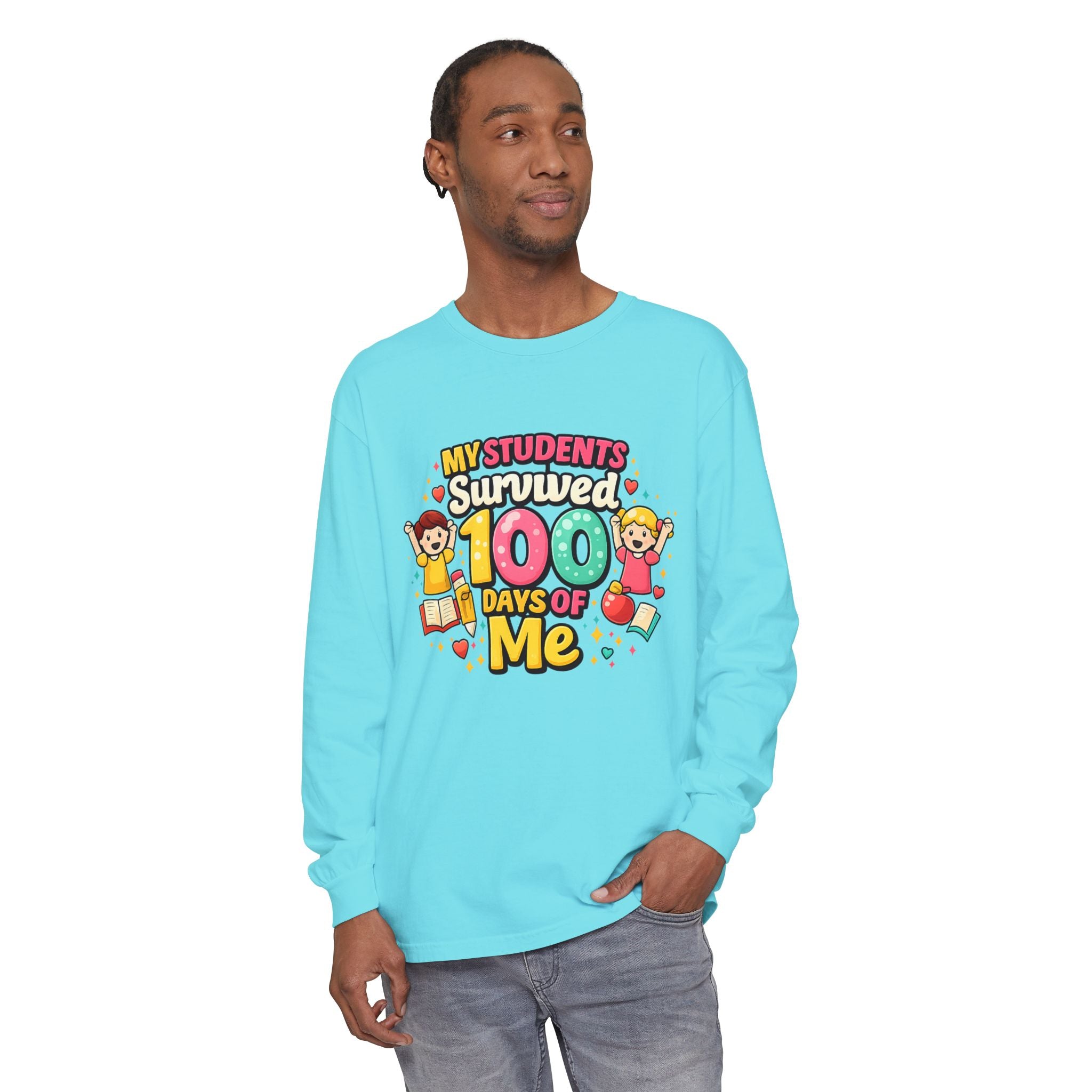 Teacher 'My Students Survived 100 Days of Me' Long Sleeve Tee