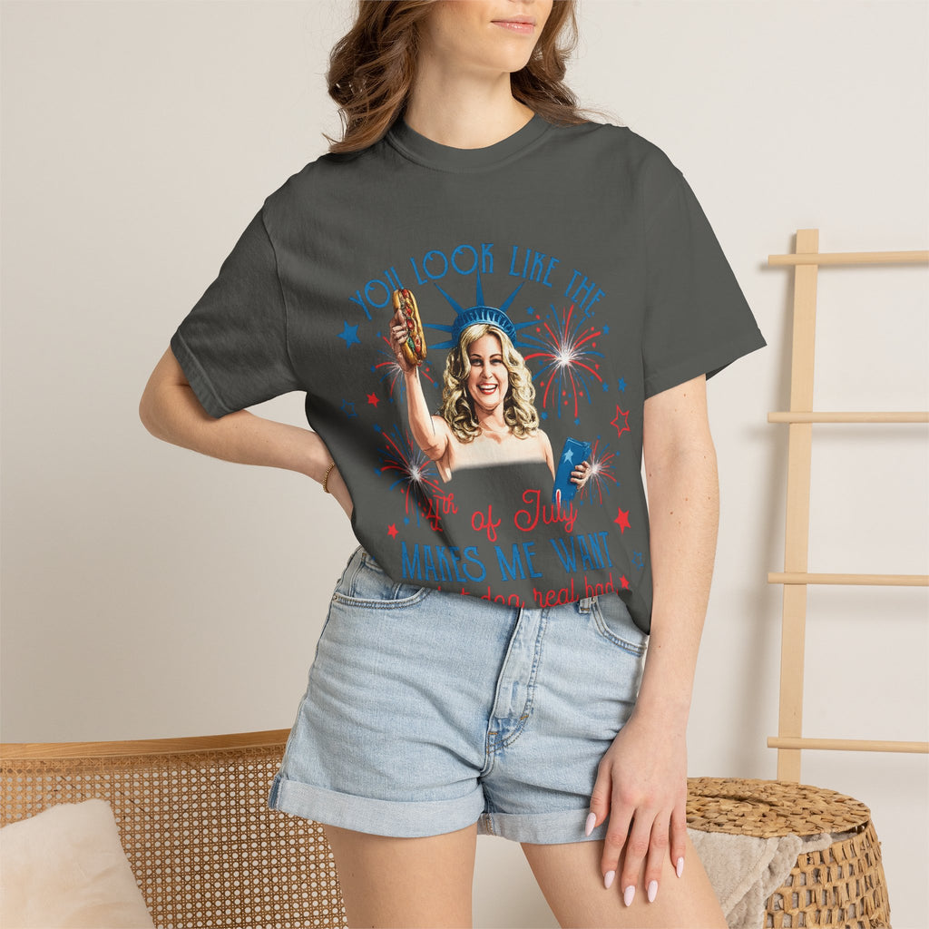 July Hot Dog Patriotic T-Shirt — "You Look Like the 4th of July Makes Me Want a Hot Dog Real Bad"