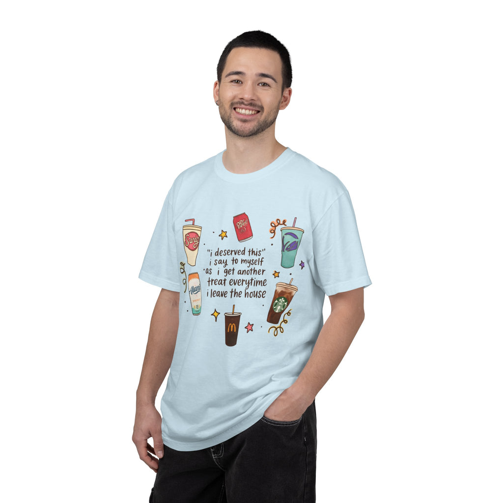Coffee Treats Graphic T-Shirt — “I Deserved This” Cute Beverage Design