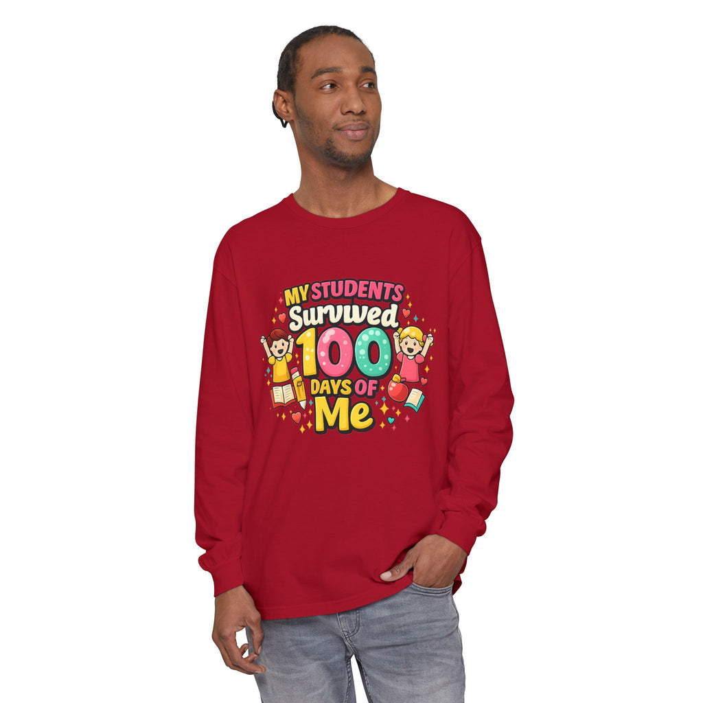Teacher 'My Students Survived 100 Days of Me' Long Sleeve Tee