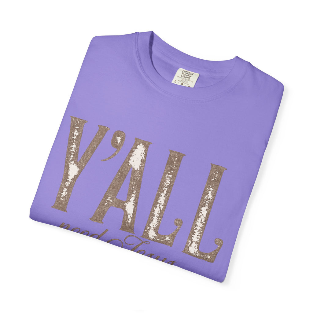 Y'ALL Need Jesus T-Shirt — Southern Christian Faith Tee