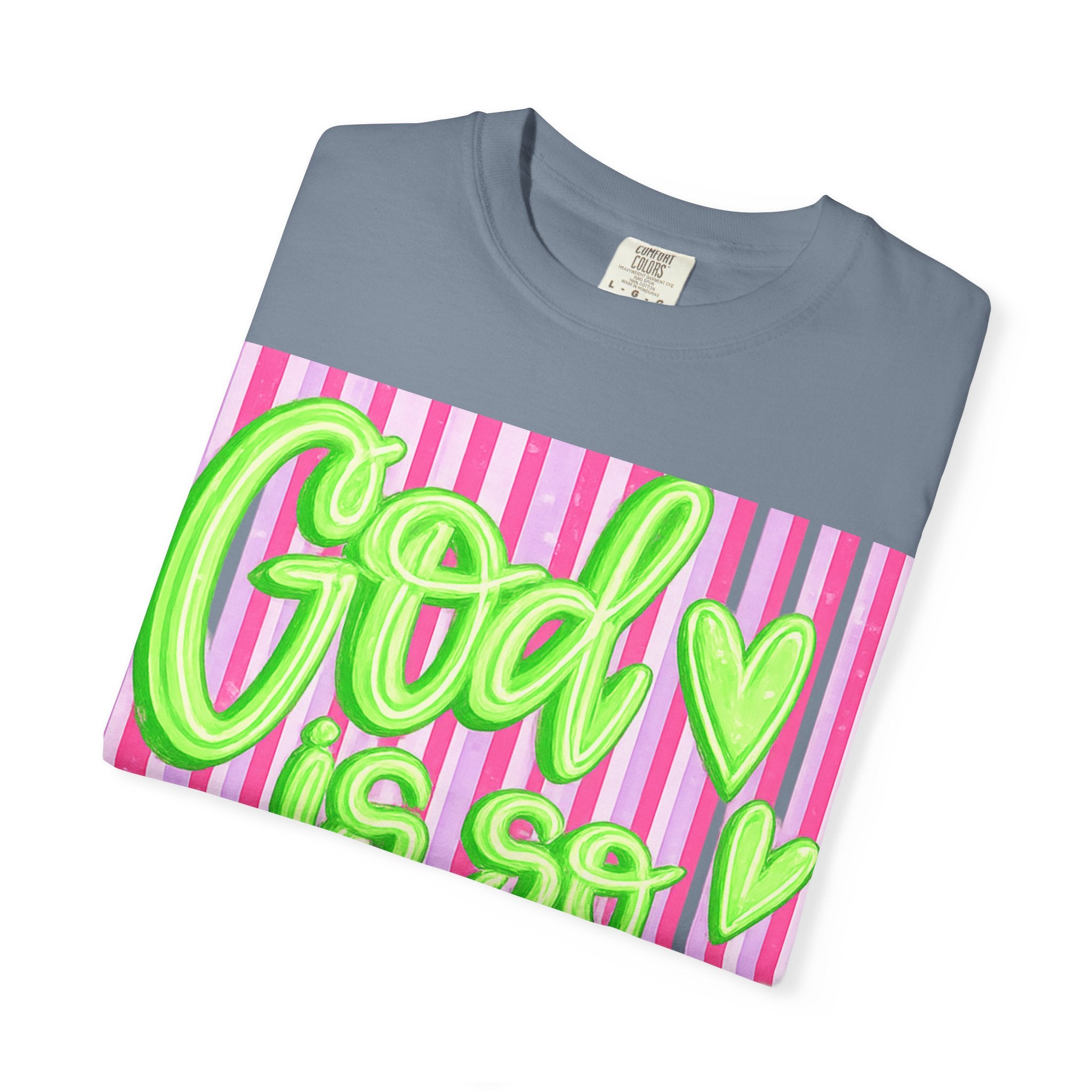 God Is So Good T-Shirt — Neon Green Script on Pink Stripe Christian Tee