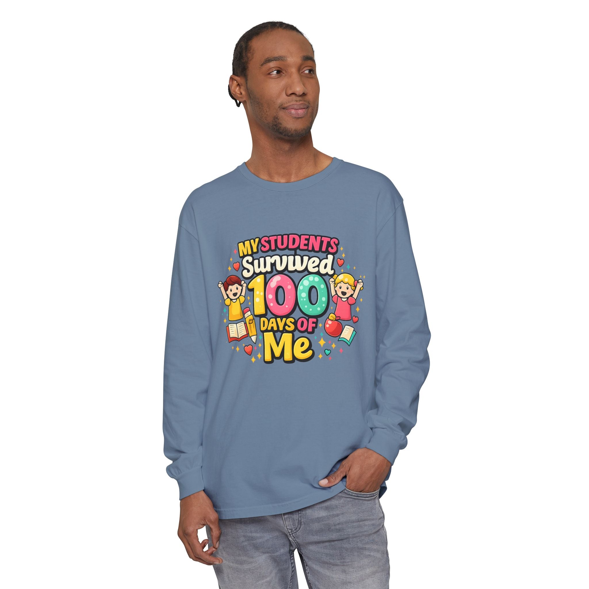 Teacher 'My Students Survived 100 Days of Me' Long Sleeve Tee