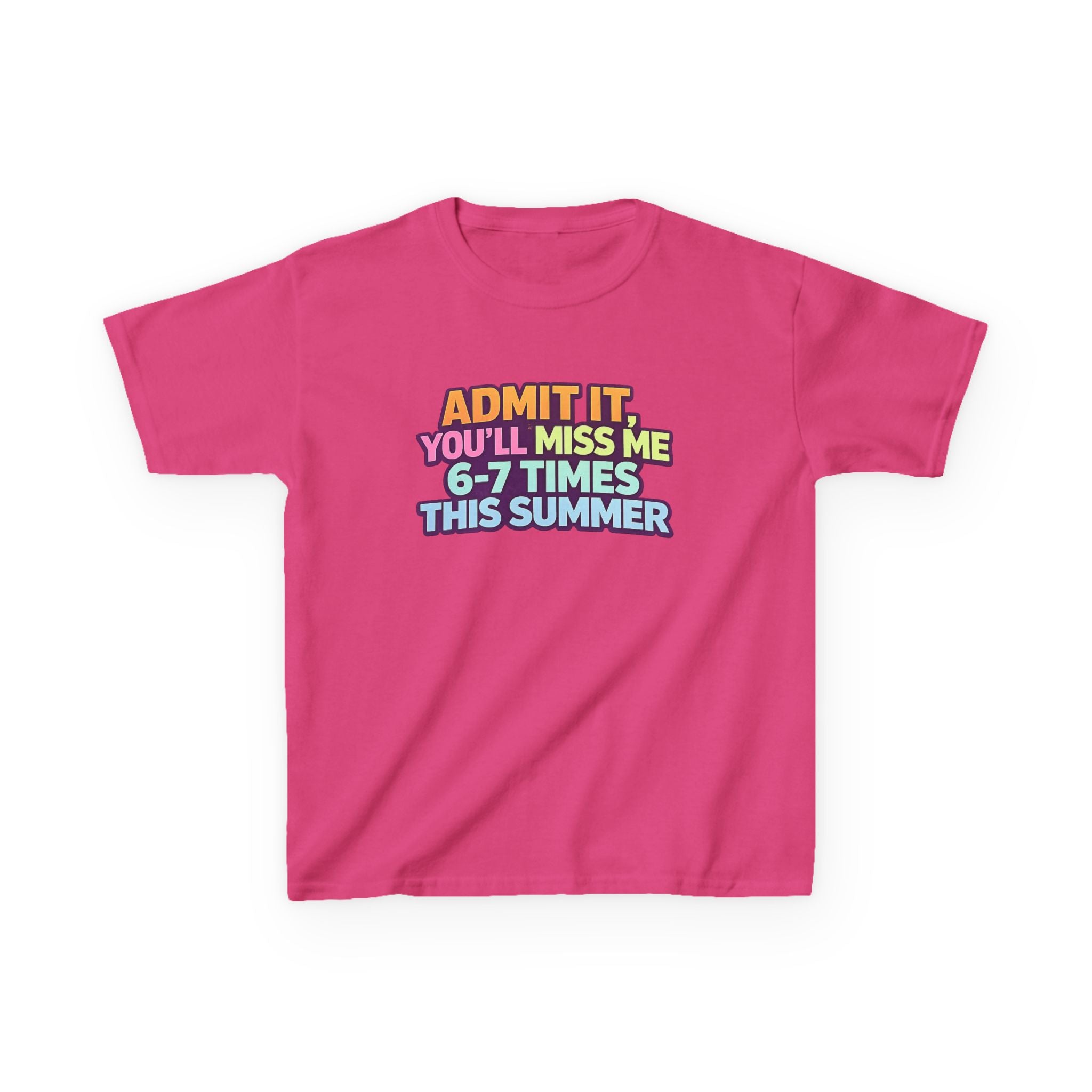 Kids Tee - "Admit It You'll Miss Me 6-7 Times This Summer" Retro Rainbow Graphic