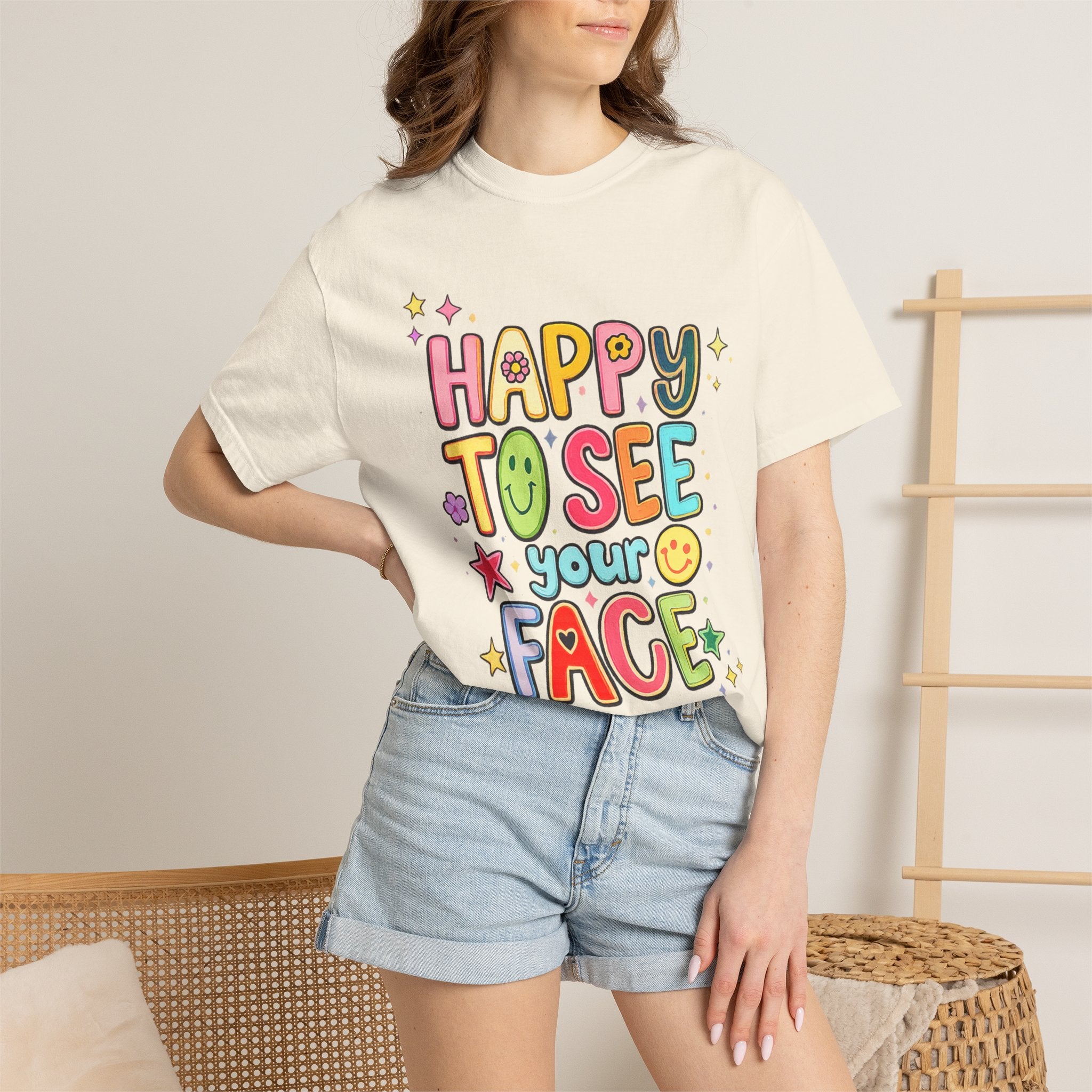 Happy To See Your Face Tee — Cute Colorful Graphic T-Shirt for Friends & Gifts