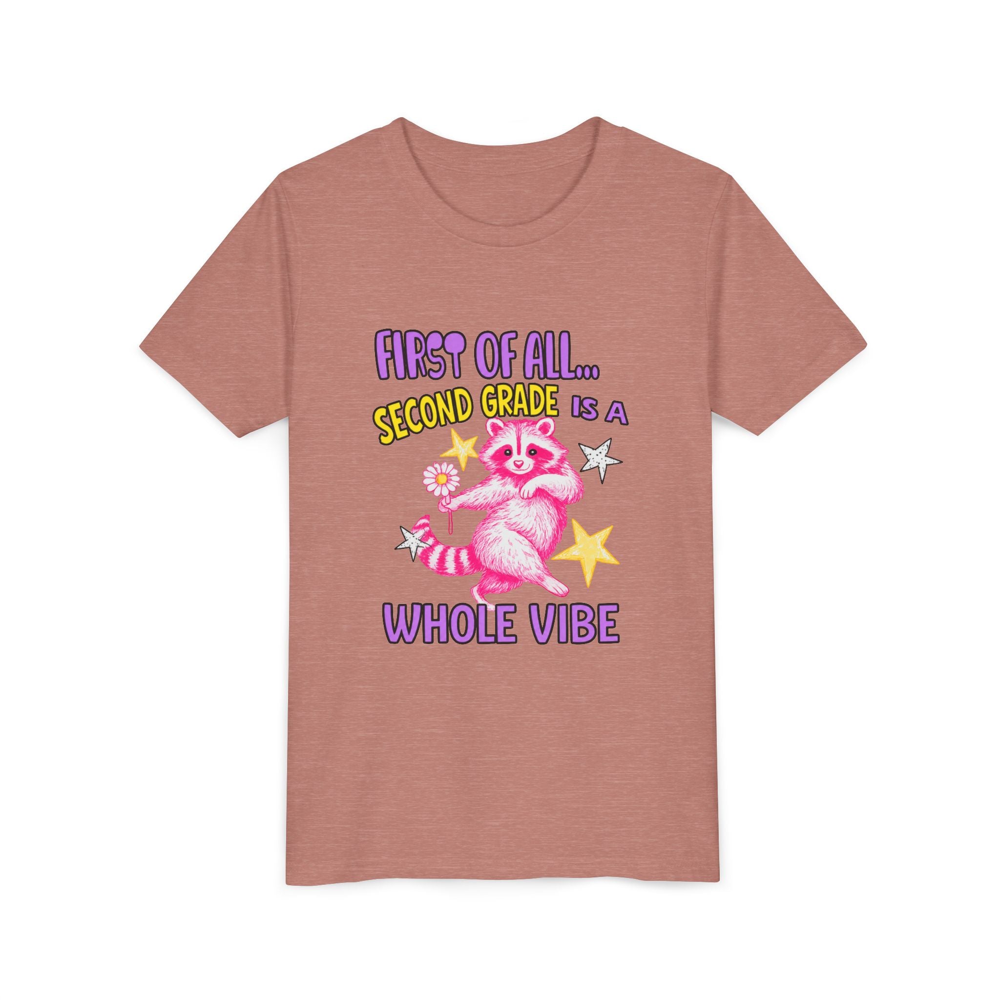 Youth Tee — "First of All... Second Grade Is a Whole Vibe" Pink Raccoon Back-to-School Shirt