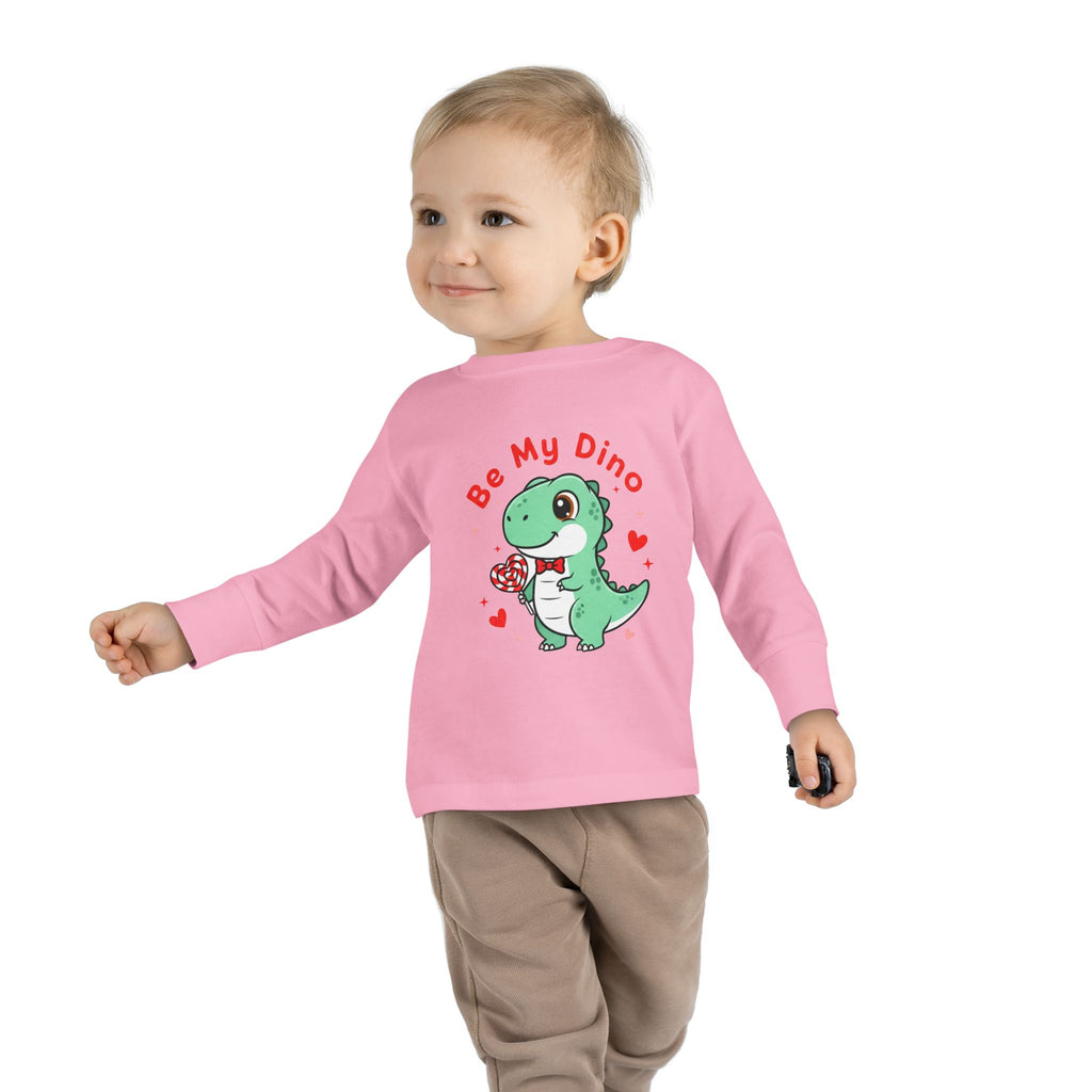 Be My Dino Toddler Long Sleeve Tee