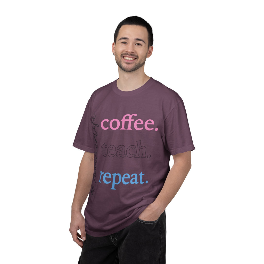 Coffee. Teach. Repeat. Teacher T-Shirt — Fun Gift for Educators