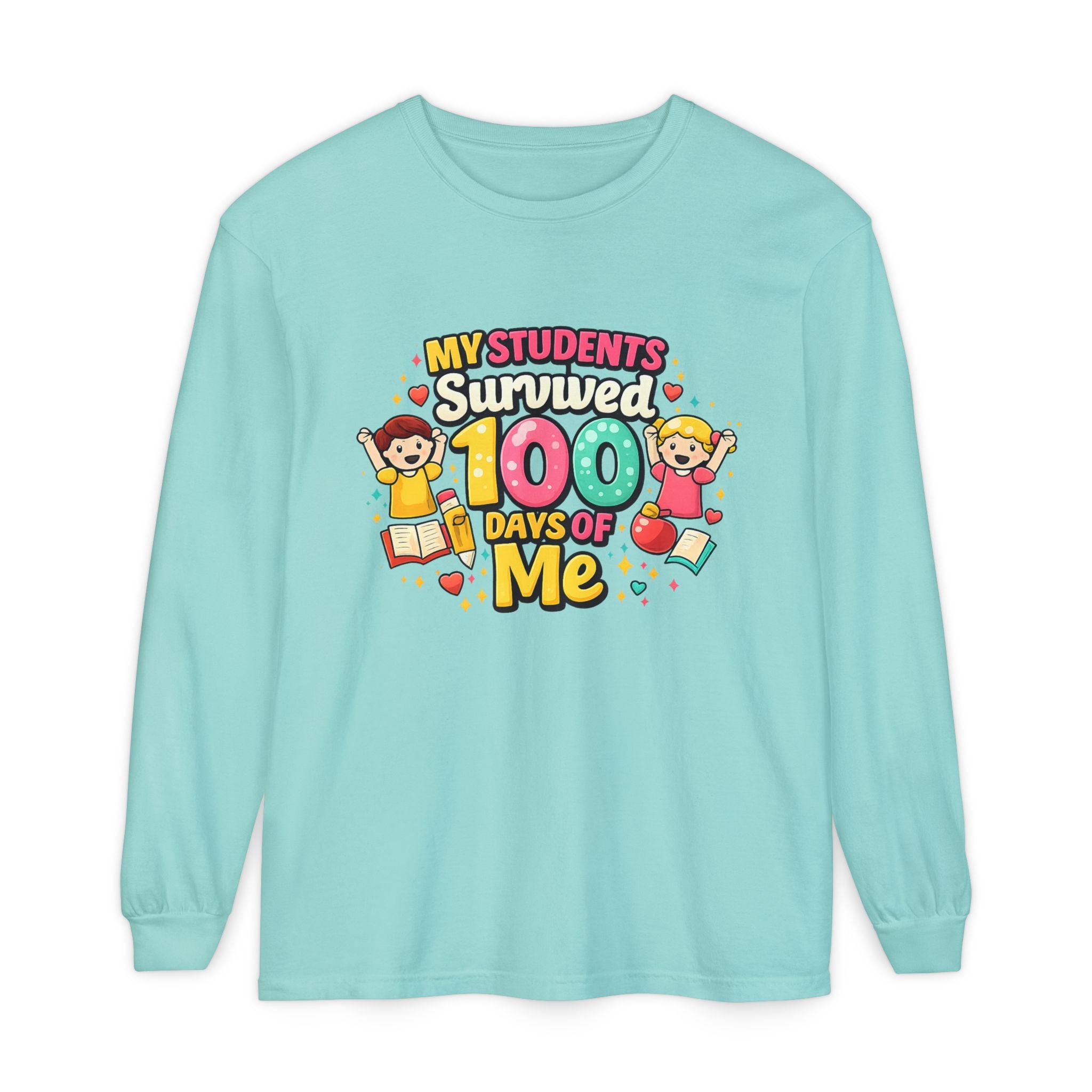 Teacher 'My Students Survived 100 Days of Me' Long Sleeve Tee