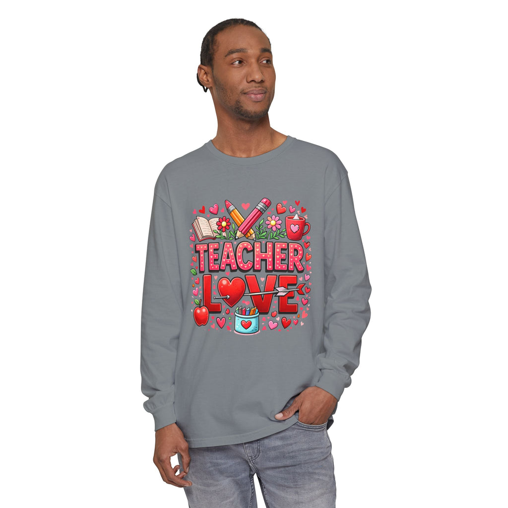 Teacher Love Long Sleeve Tee — Cute Valentine’s Day Gift for Teachers