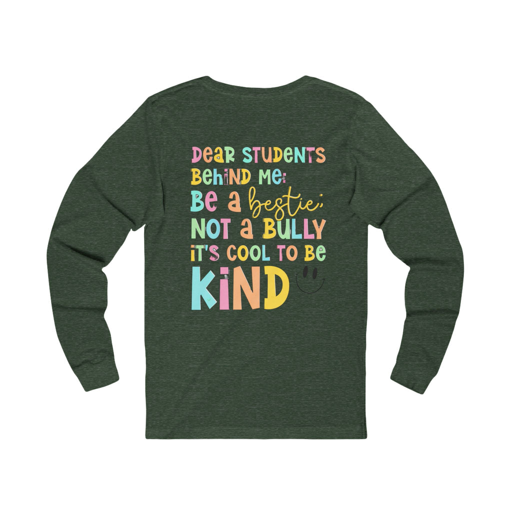 Long Sleeve Tee — "Be a Bestie Not a Bully" Pastel Kindness Shirt