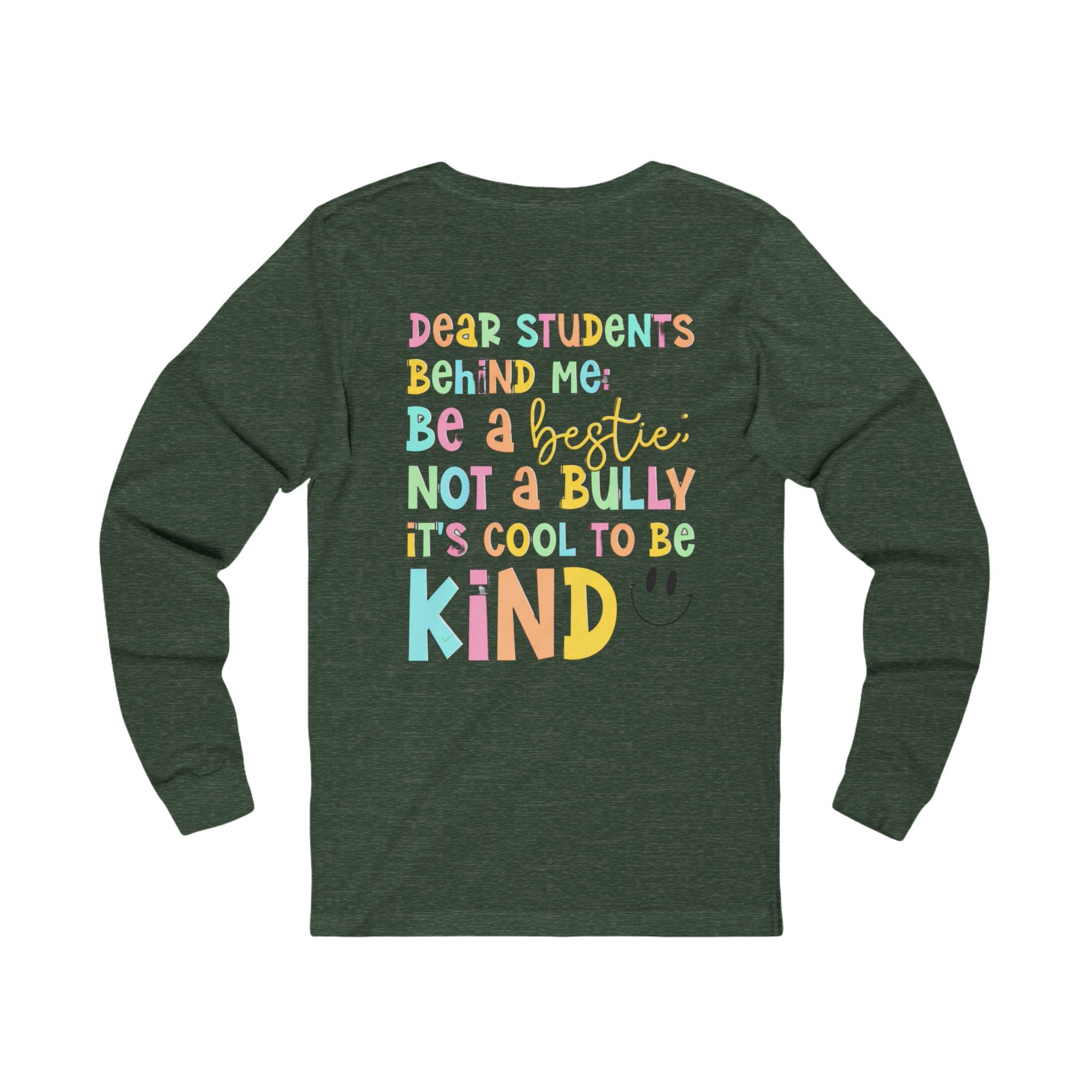 Long Sleeve Tee — "Be a Bestie Not a Bully" Pastel Kindness Shirt