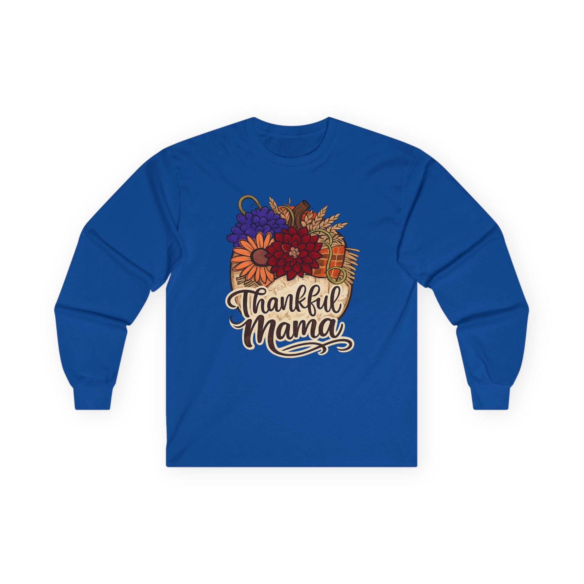 Thankful Mama Long Sleeve Tee — Thanksgiving Floral Cornucopia Shirt
