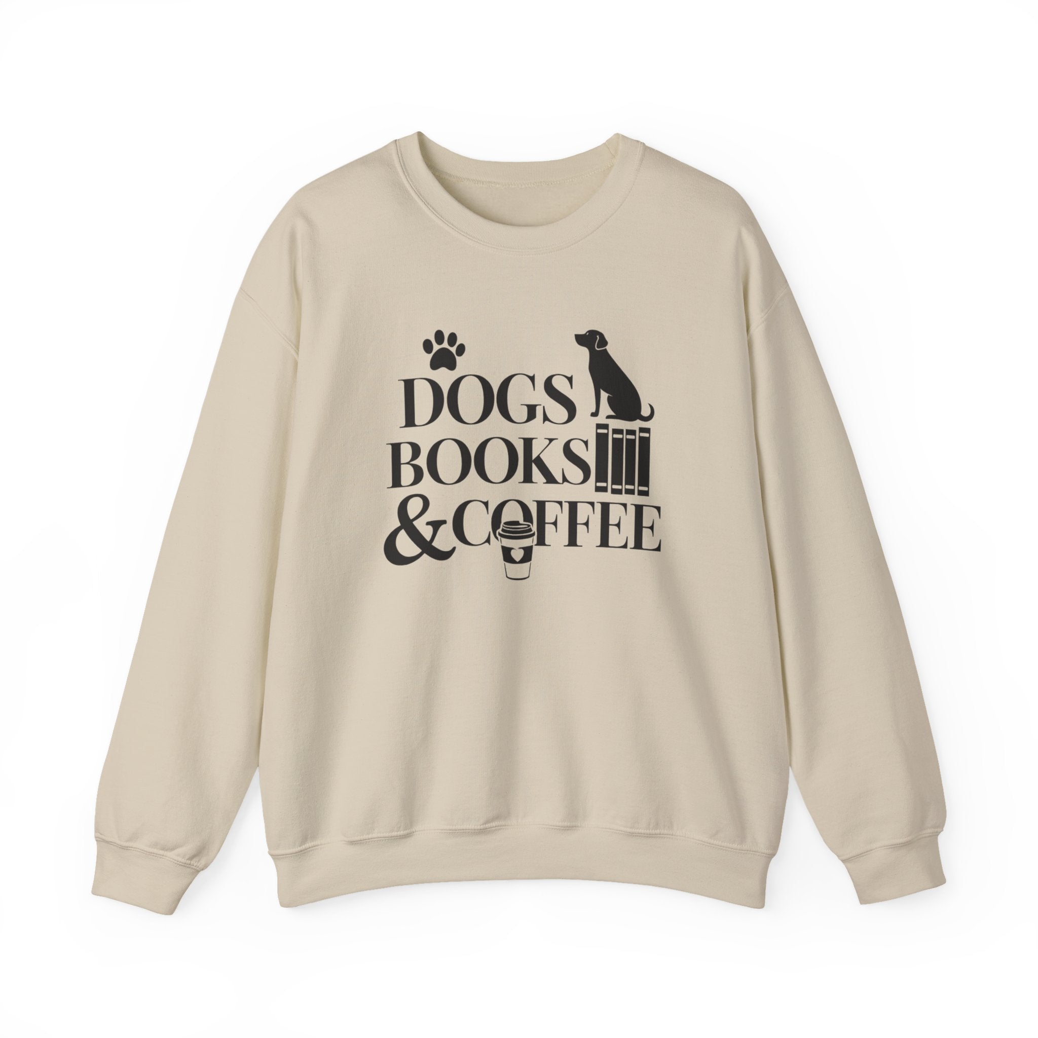 Dogs, Books & Coffee Crewneck Sweatshirt — Cozy Reading & Pet Lover Pullover