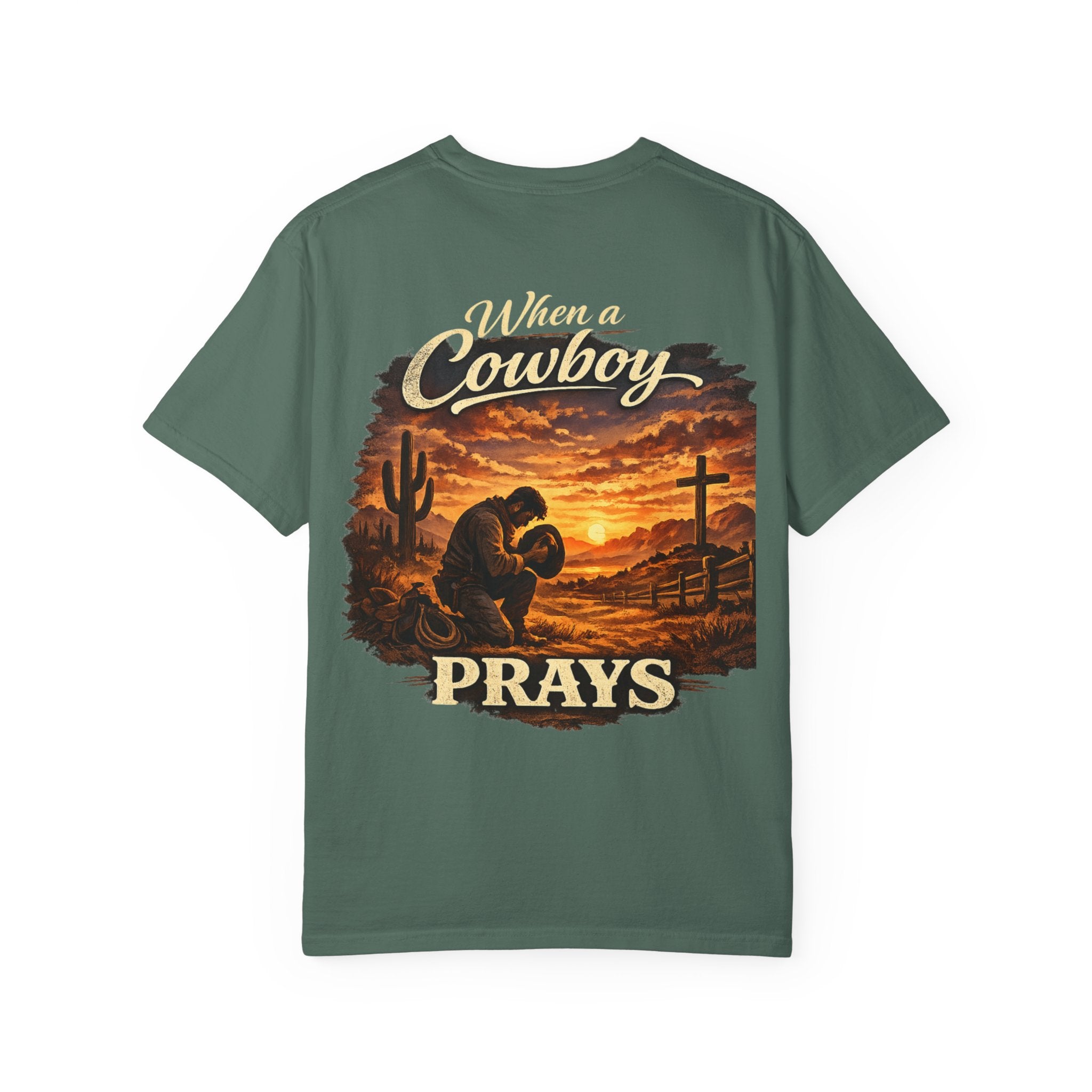 When a Cowboy Prays T-Shirt