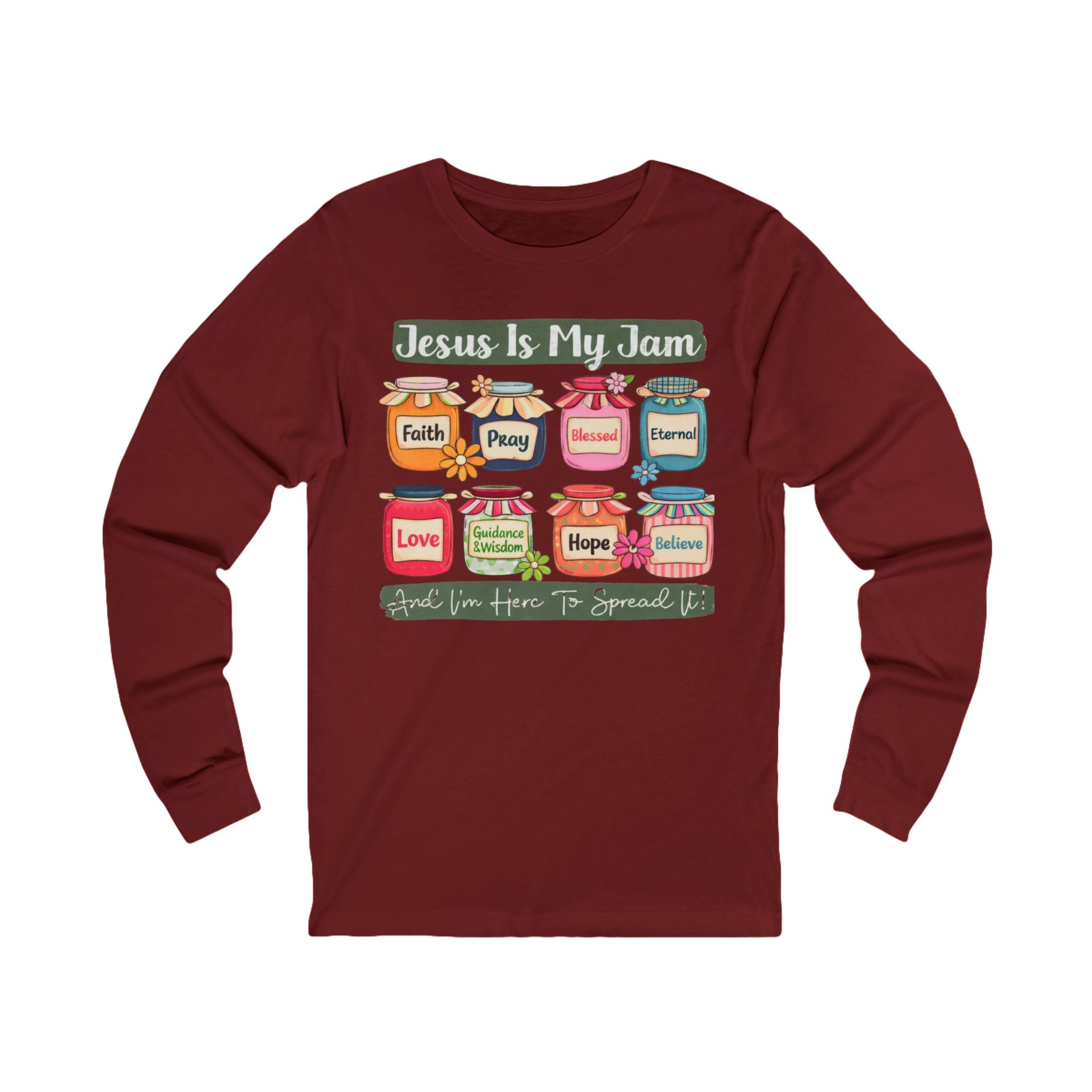 Jesus Is My Jam Long Sleeve Tee — Faith & Hope Scripture Graphic Shirt