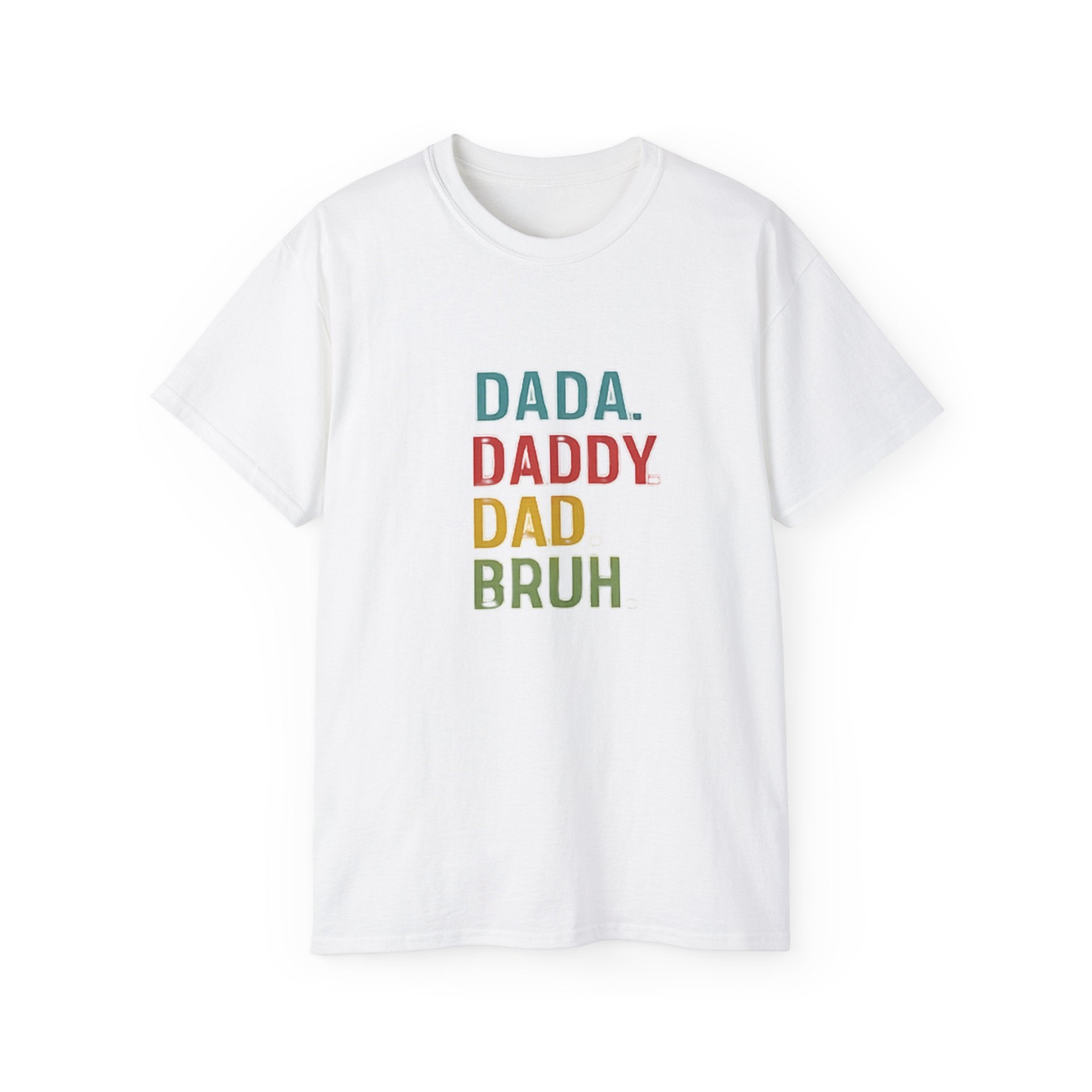 Dad Evolution Tee — DADA. DADDY. DAD. BRUH Multicolor Father’s Day Shirt