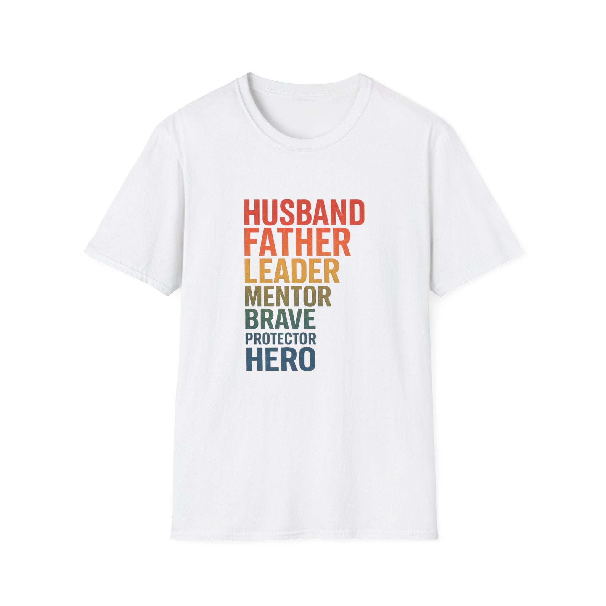 Father & Husband Role Call T‑Shirt — 'Husband Father Leader Mentor Brave Protector Hero'