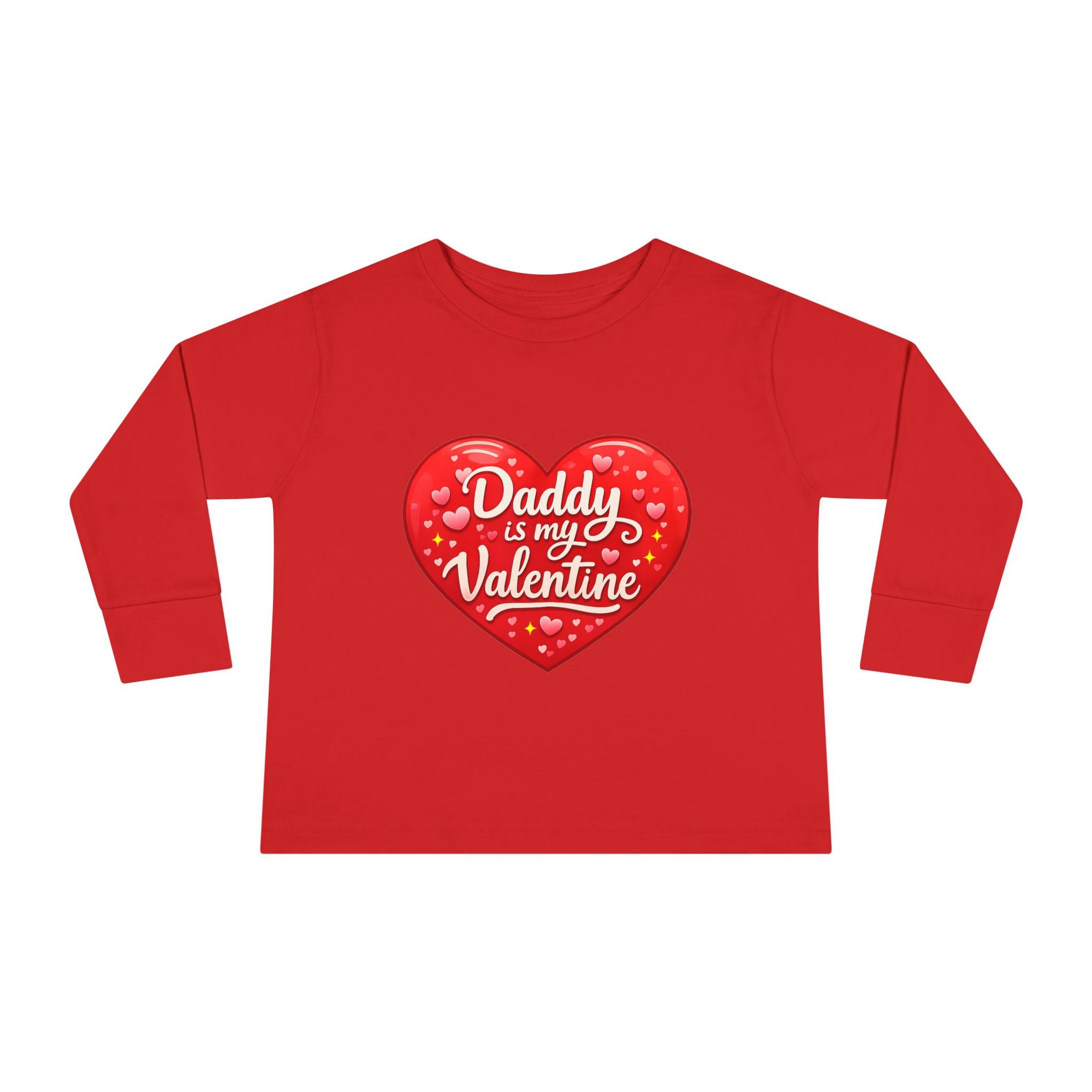 Toddler Long Sleeve Tee - "Daddy Is My Valentine" Heart Graphic Valentine's Day Shirt