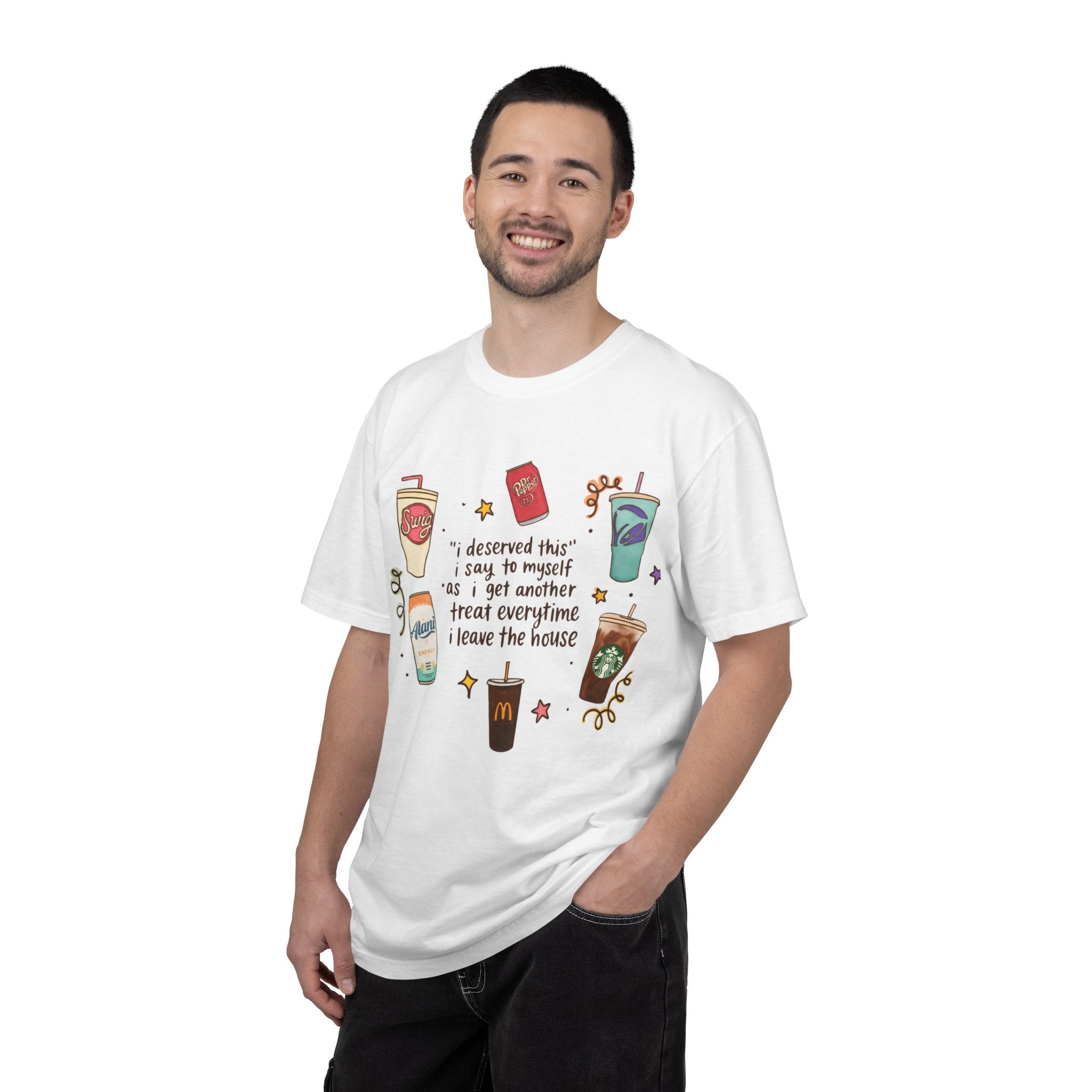 Coffee Treats Graphic T-Shirt — “I Deserved This” Cute Beverage Design