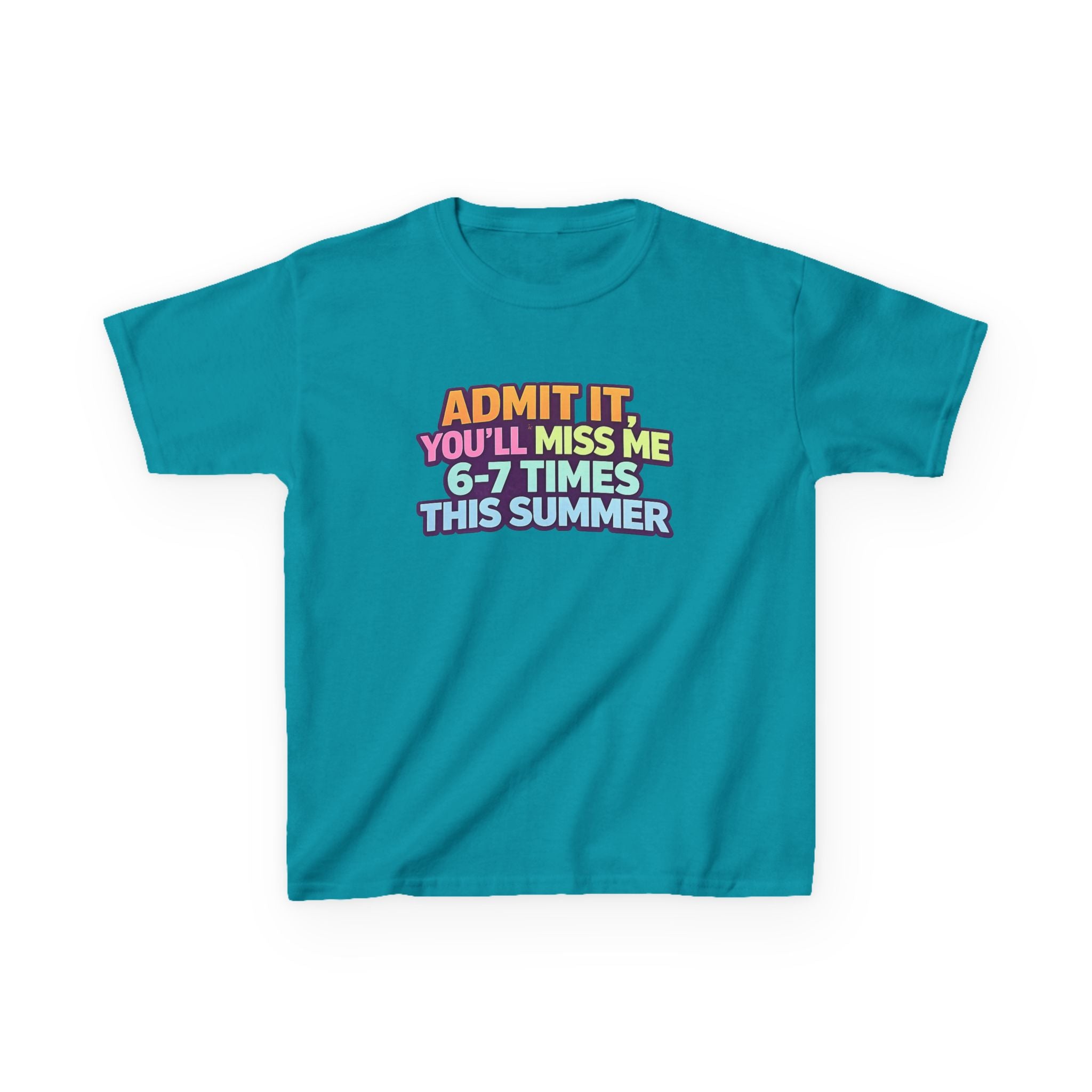 Kids Tee - "Admit It You'll Miss Me 6-7 Times This Summer" Retro Rainbow Graphic