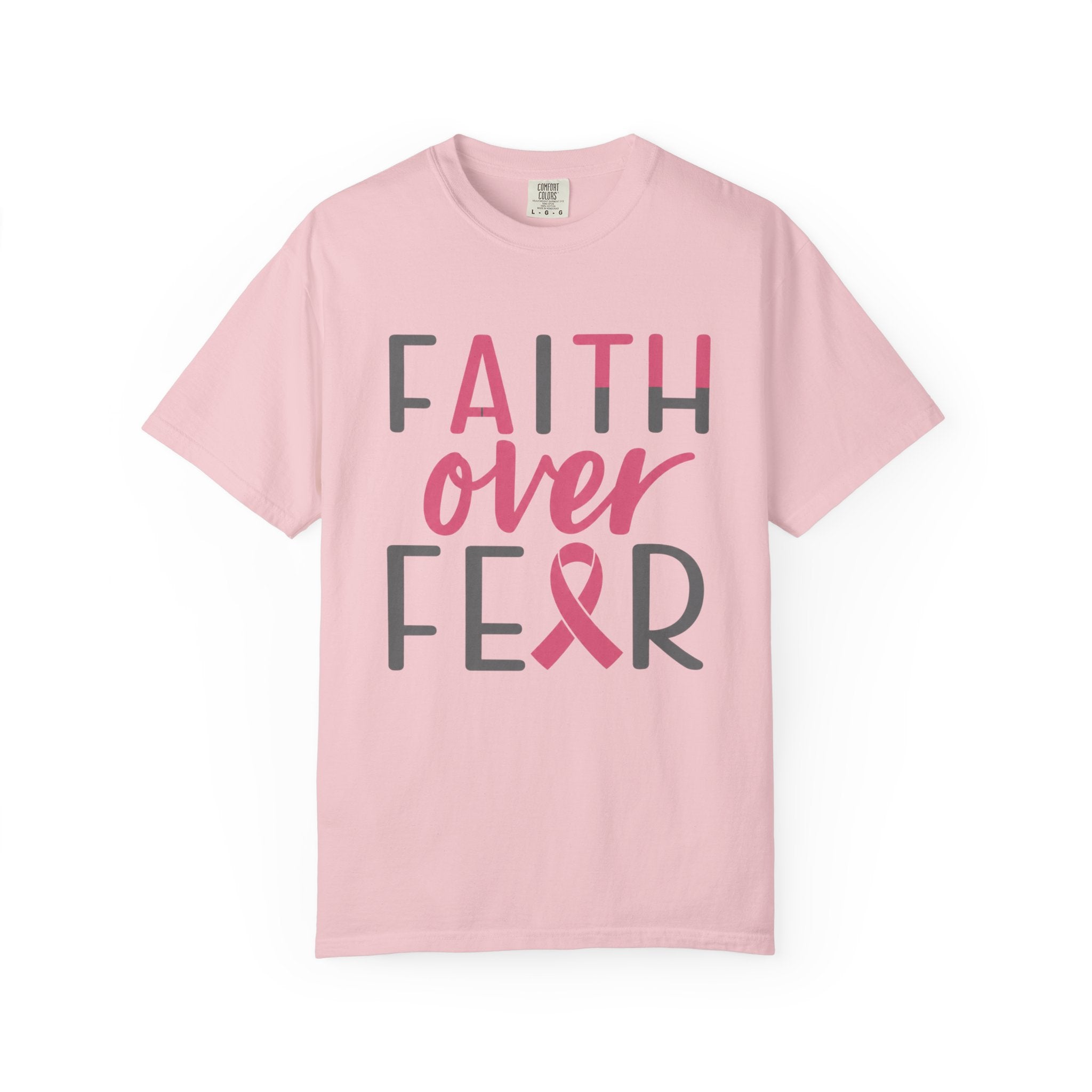 Faith Over Fear T-Shirt — Breast Cancer Awareness Pink Ribbon Tee