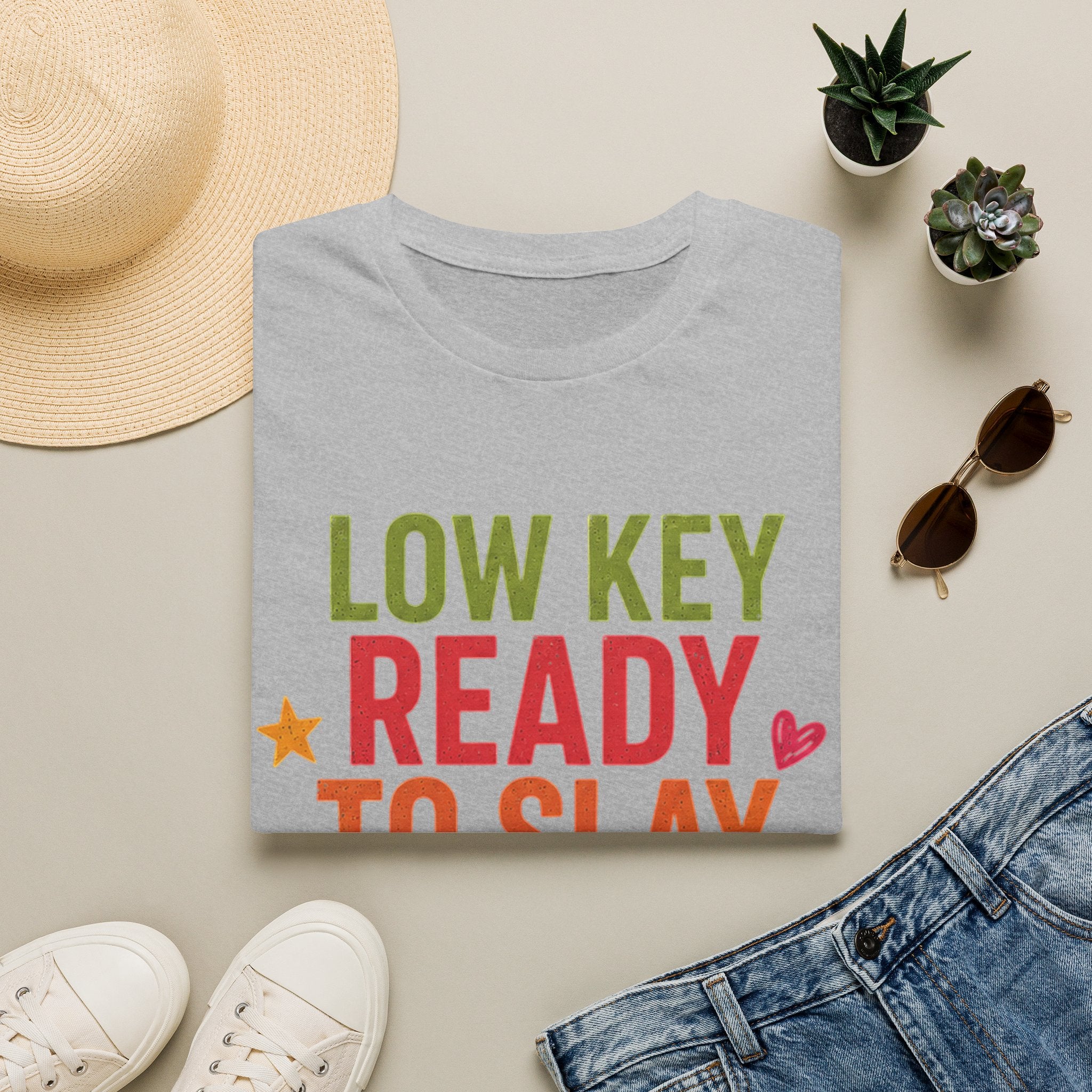 Ready to Slay T-Shirt — "Low Key Ready to Slay This Year" Motivational Graphic Tee