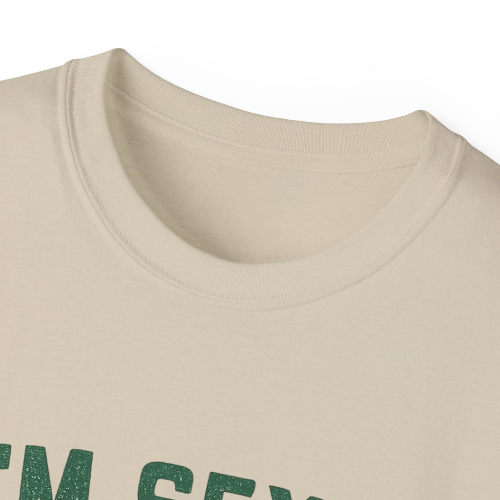 I'm Sexy and I Mow It Lawn Mower T-Shirt