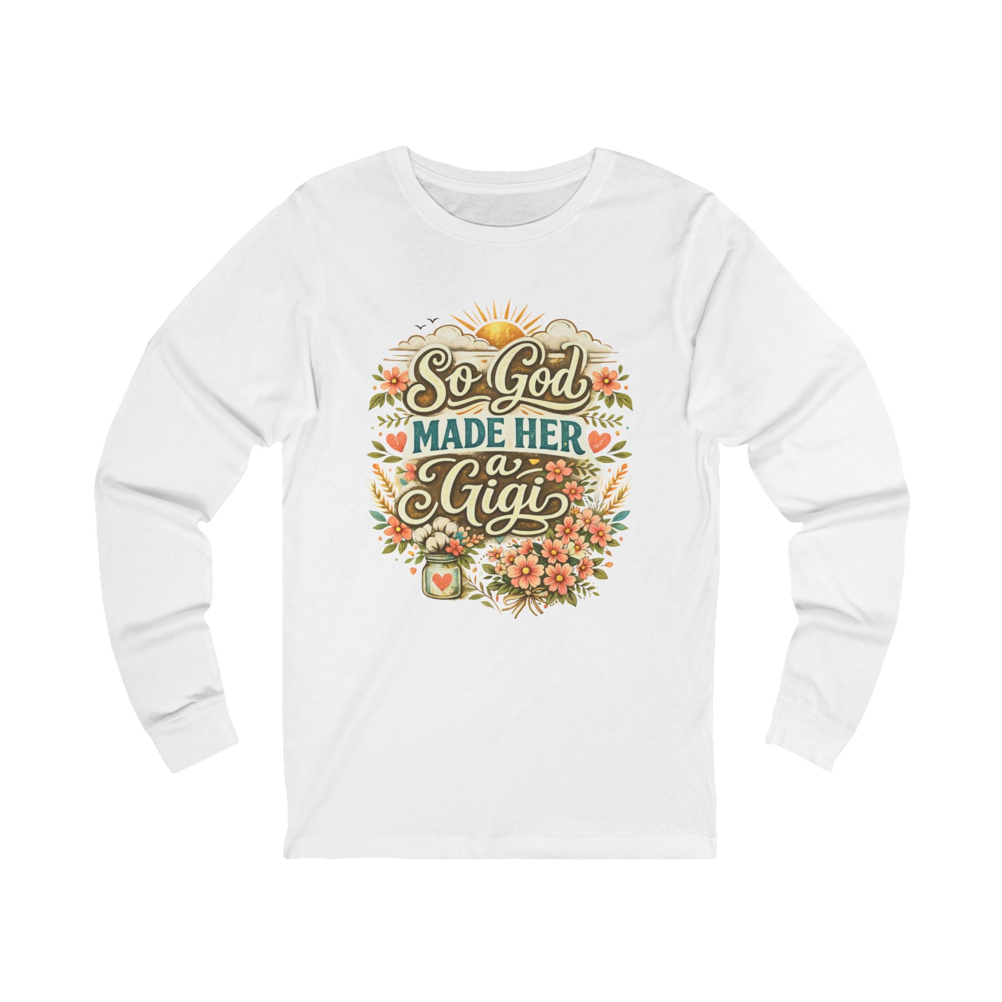 So God Made Her A Gigi Long Sleeve Tee — Floral Grandma Gift