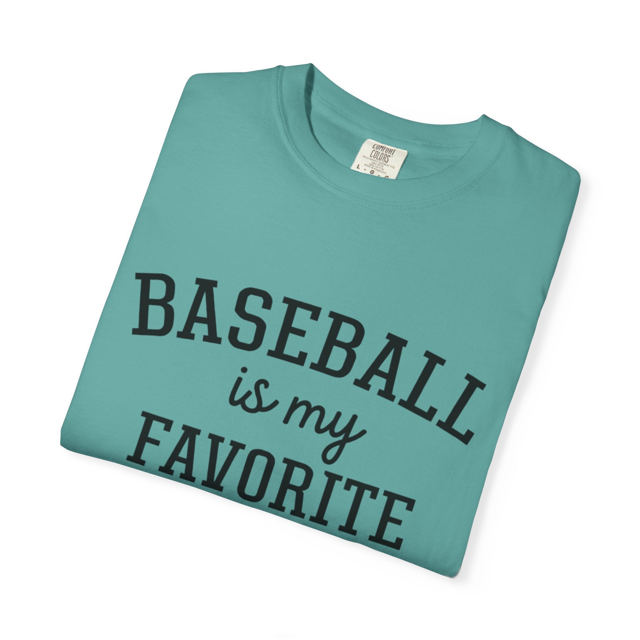 Baseball Is My Favorite Season T-Shirt