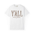 Y'ALL Need Jesus T-Shirt — Southern Christian Faith Tee