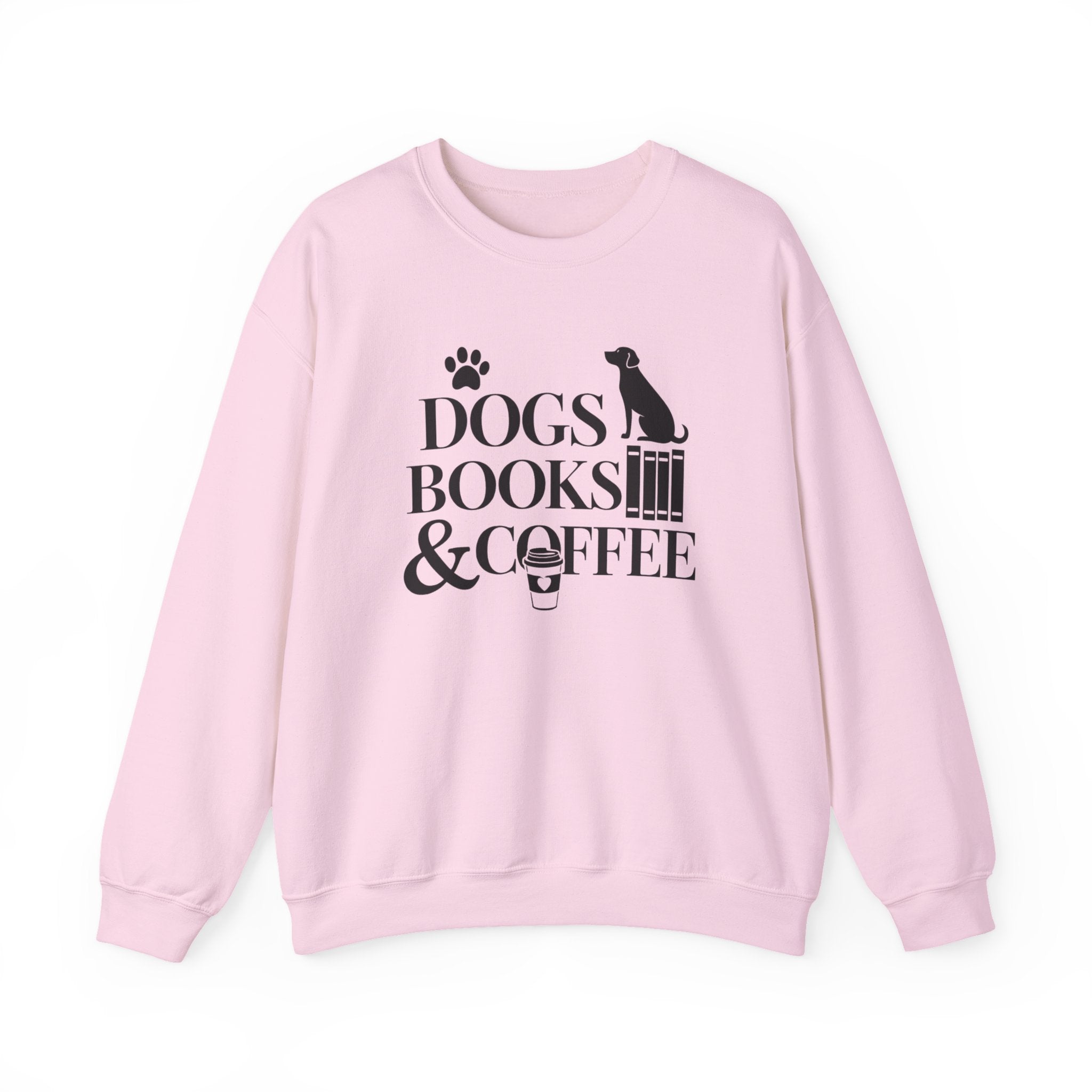 Dogs, Books & Coffee Crewneck Sweatshirt — Cozy Reading & Pet Lover Pullover