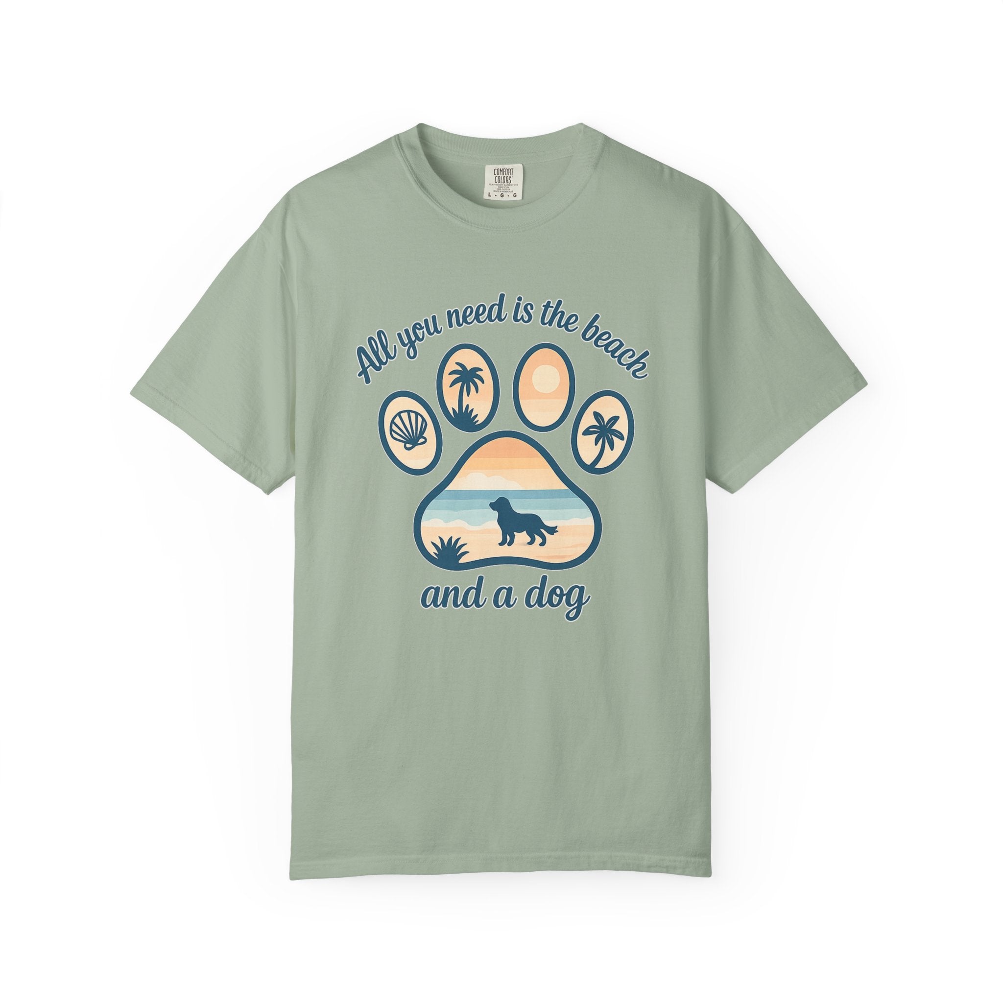 Beach & Dog Paw T-Shirt — “All You Need Is the Beach and a Dog” Graphic Tee