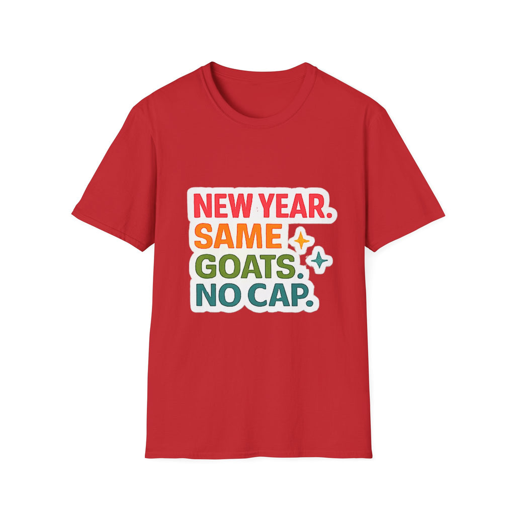 T‑Shirt — "New Year. Same Goats. No Cap." Colorful Graphic Tee for Goat Lovers & Funny New Year Celebrations