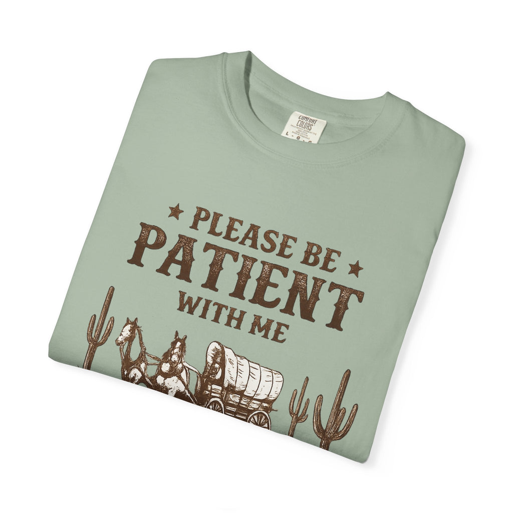 Vintage Western T-Shirt — “Please Be Patient With Me, I’m From The 1900s”