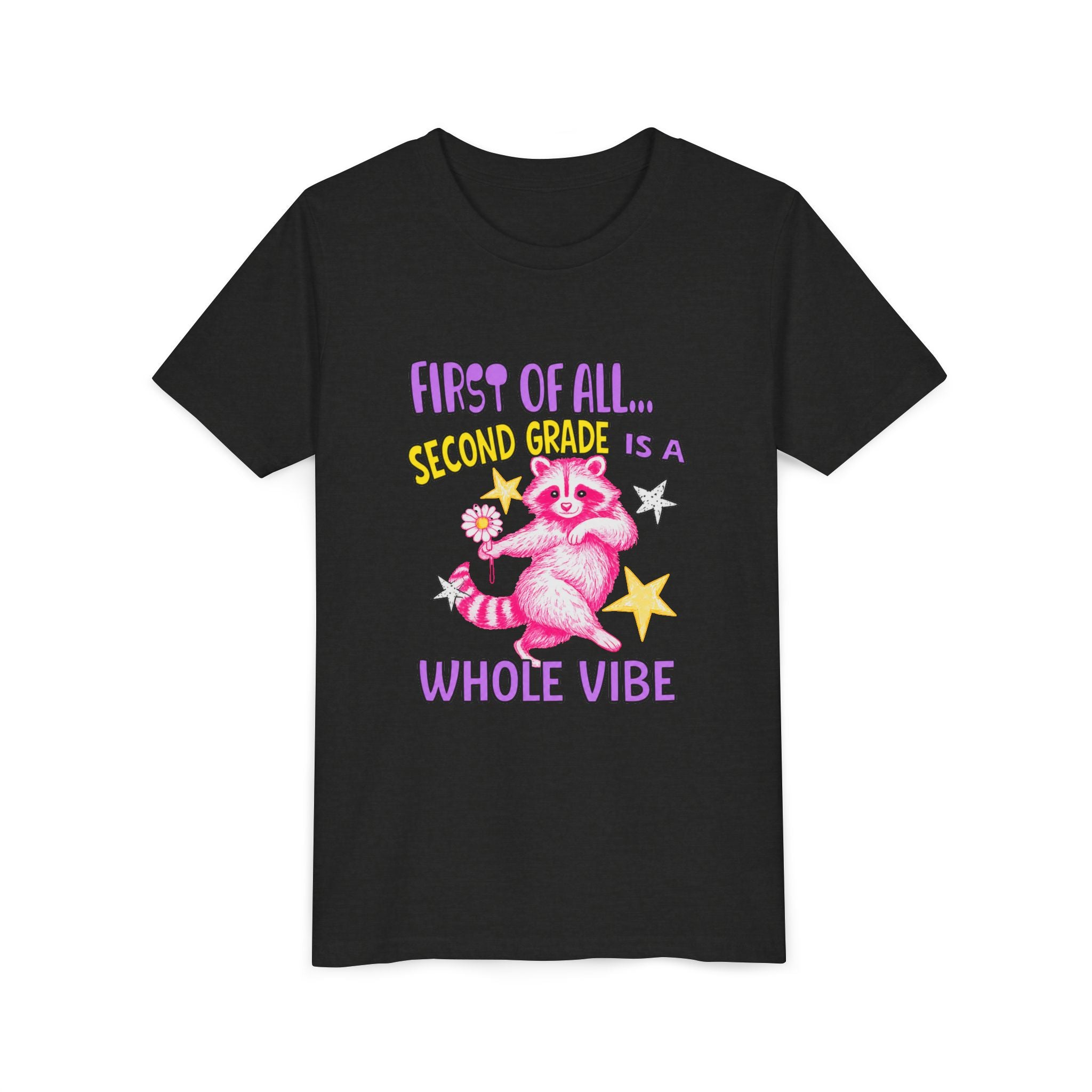 Youth Tee — "First of All... Second Grade Is a Whole Vibe" Pink Raccoon Back-to-School Shirt