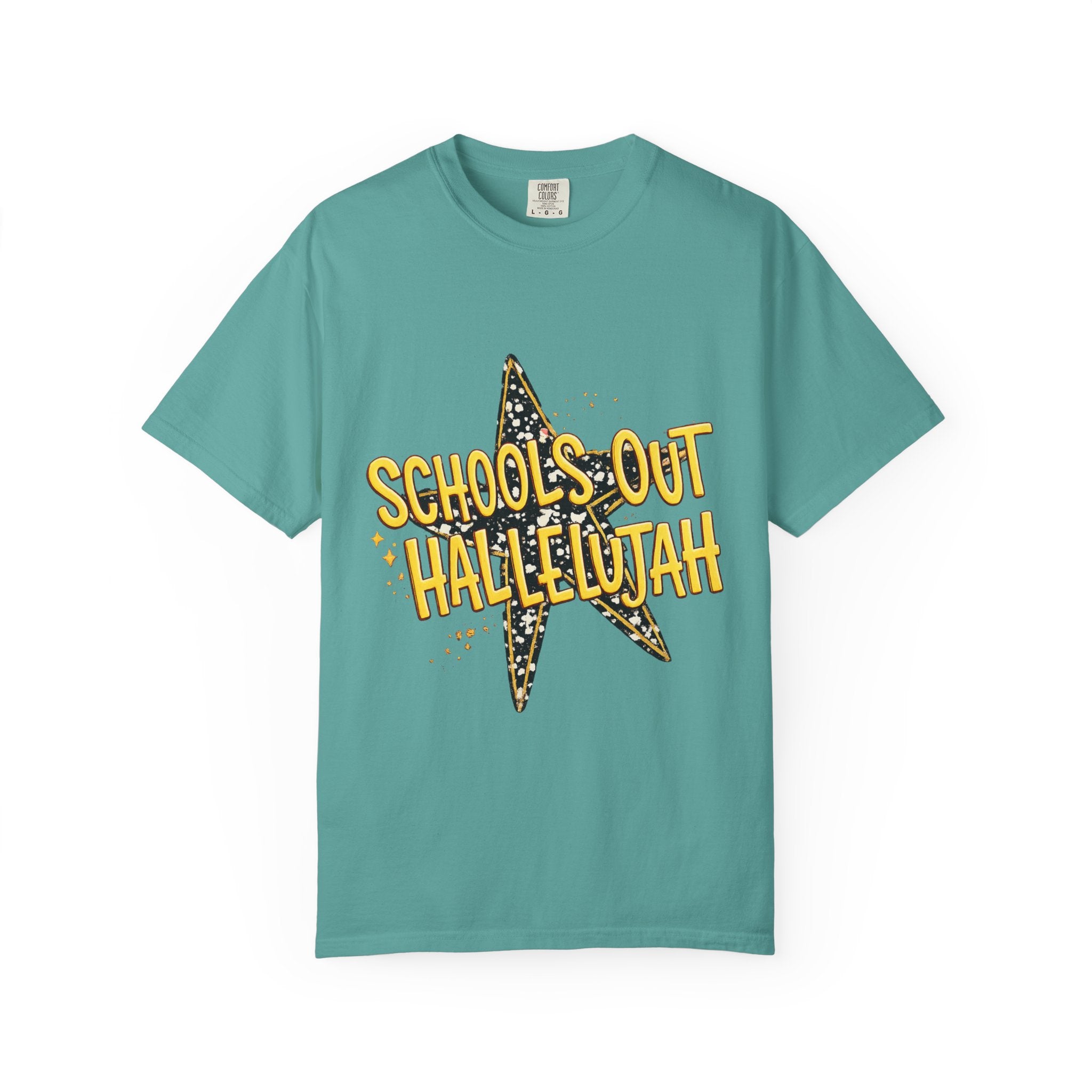 Schools Out Hallelujah T-Shirt — End of School Celebration Tee