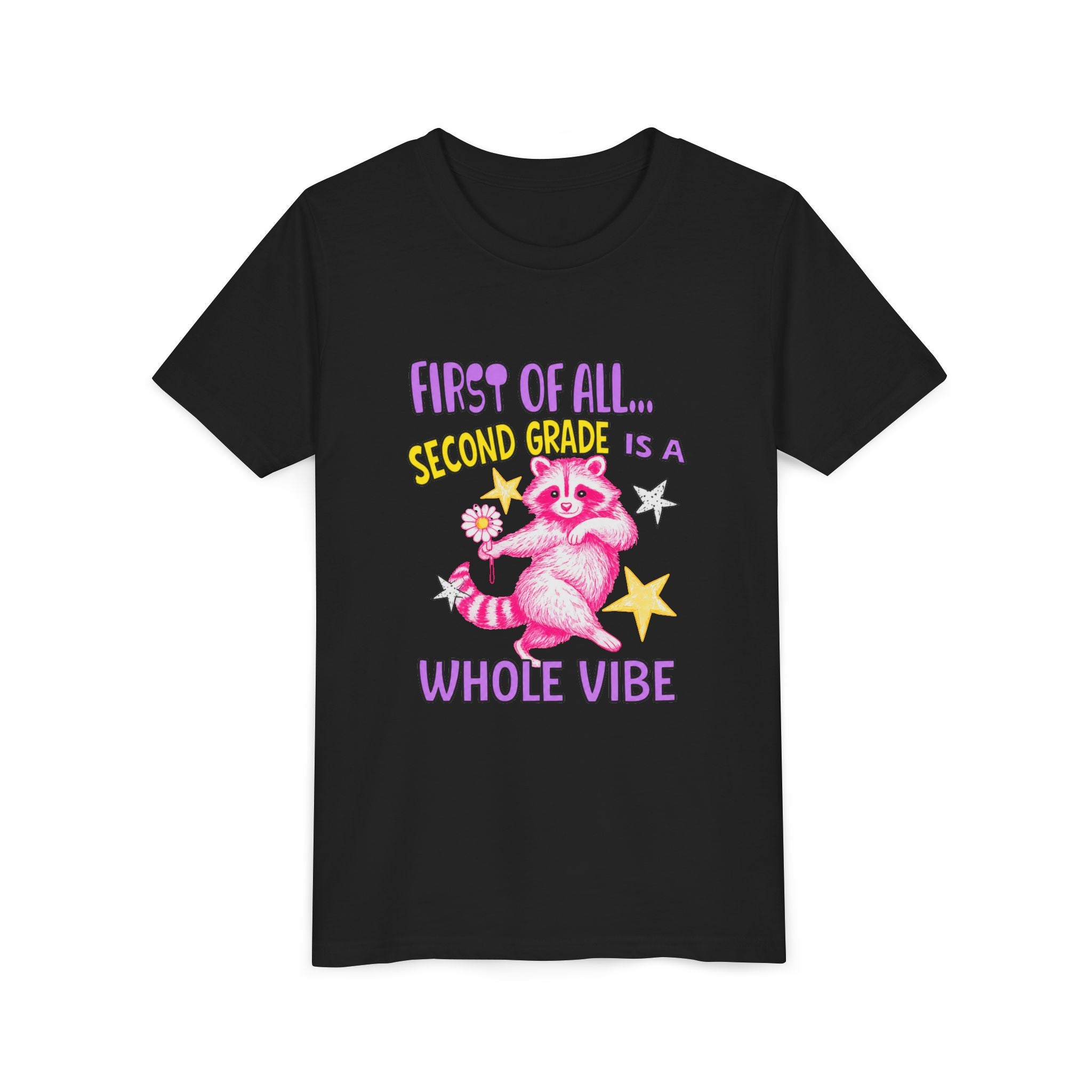 Youth Tee — "First of All... Second Grade Is a Whole Vibe" Pink Raccoon Back-to-School Shirt