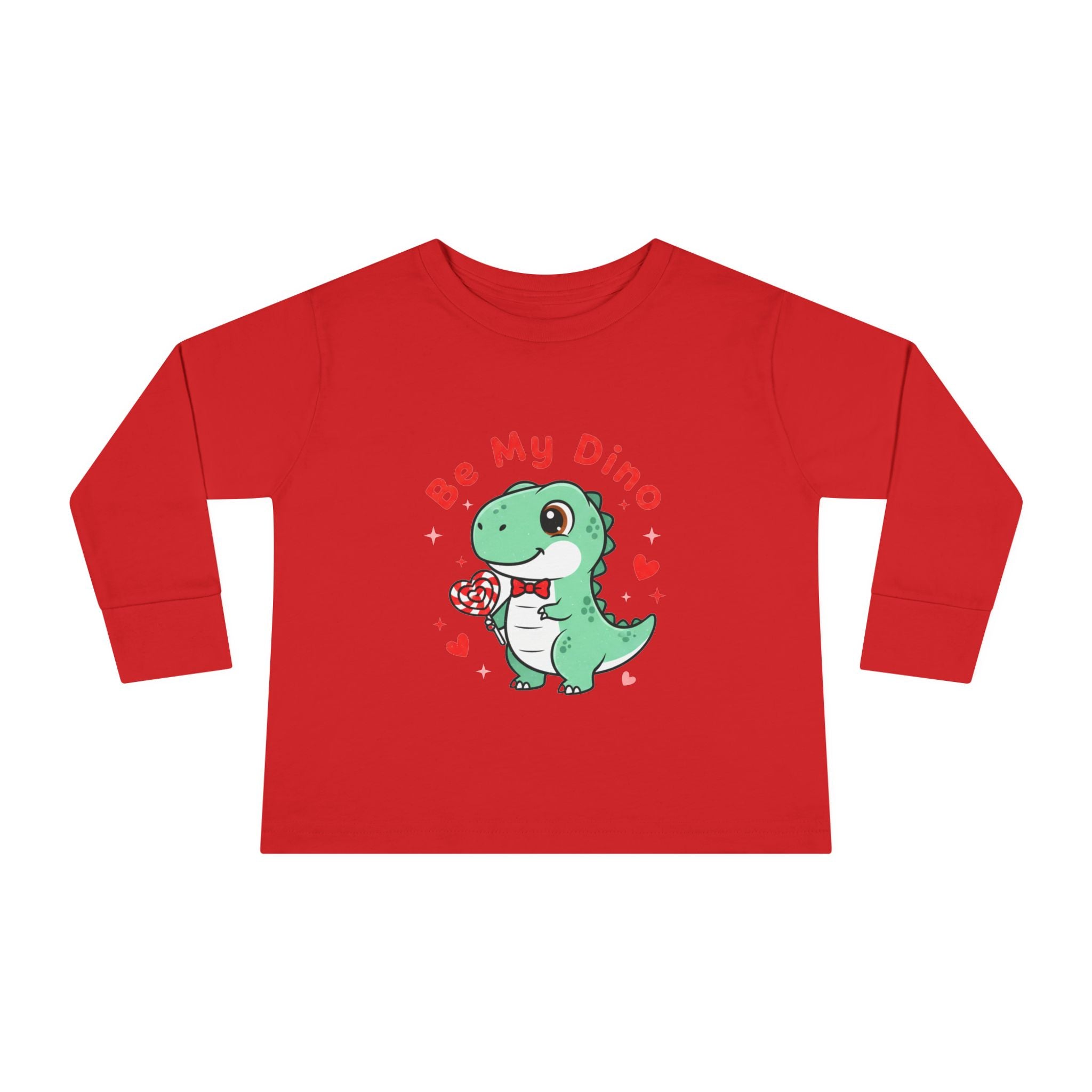 Be My Dino Toddler Long Sleeve Tee
