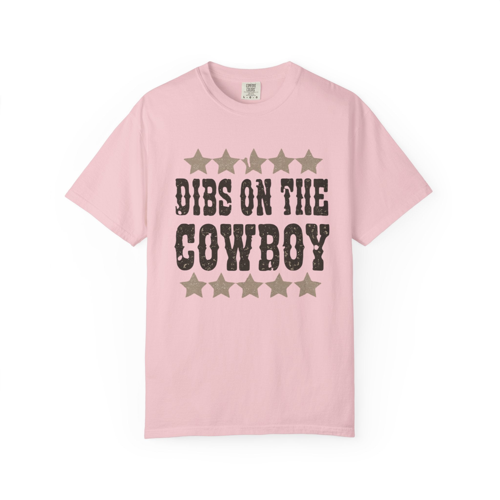 Dibs on the Cowboy T‑Shirt — Western Stars Graphic Tee
