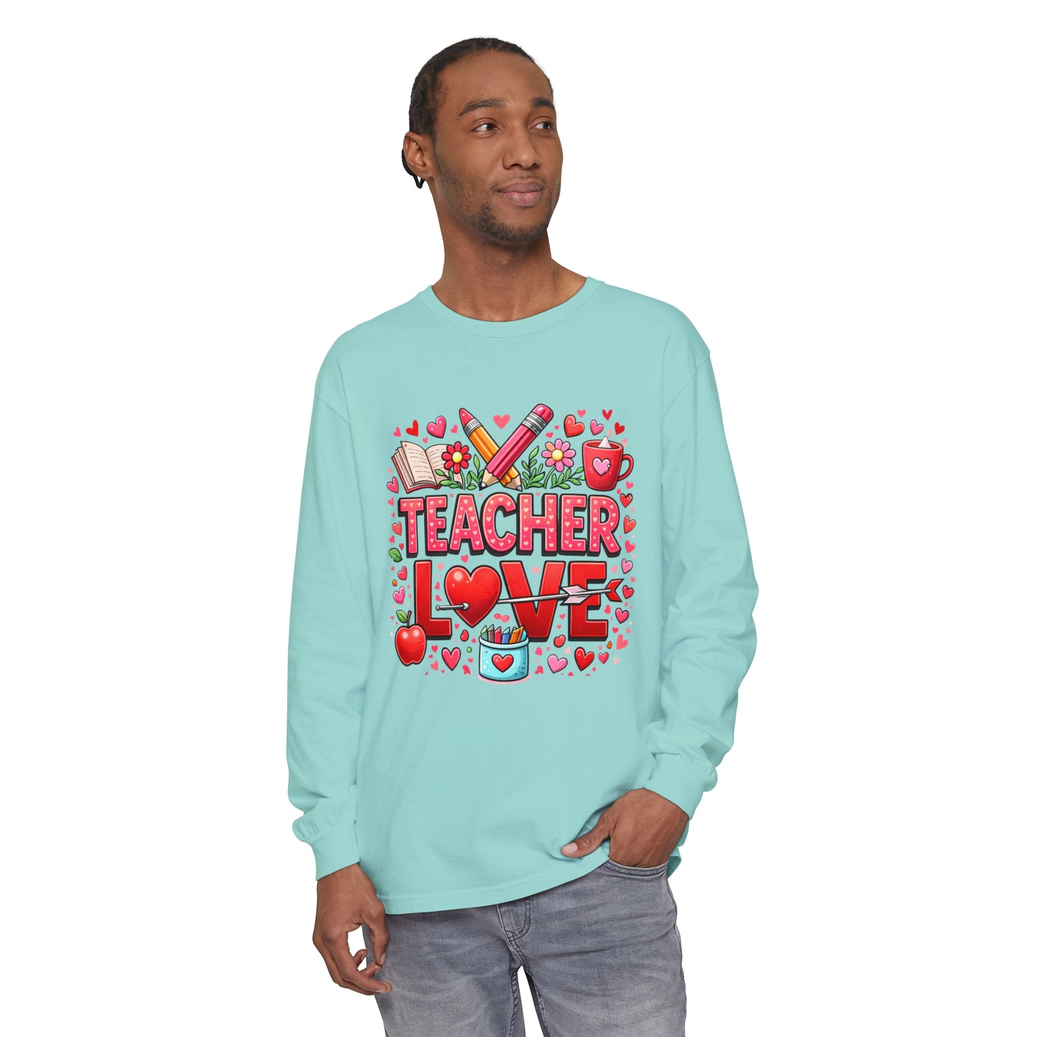 Teacher Love Long Sleeve Tee — Cute Valentine’s Day Gift for Teachers