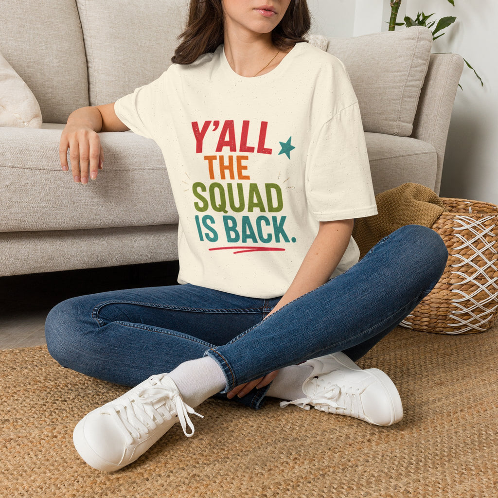 Y'all The Squad Is Back T-Shirt — Retro Colorful Reunion Tee