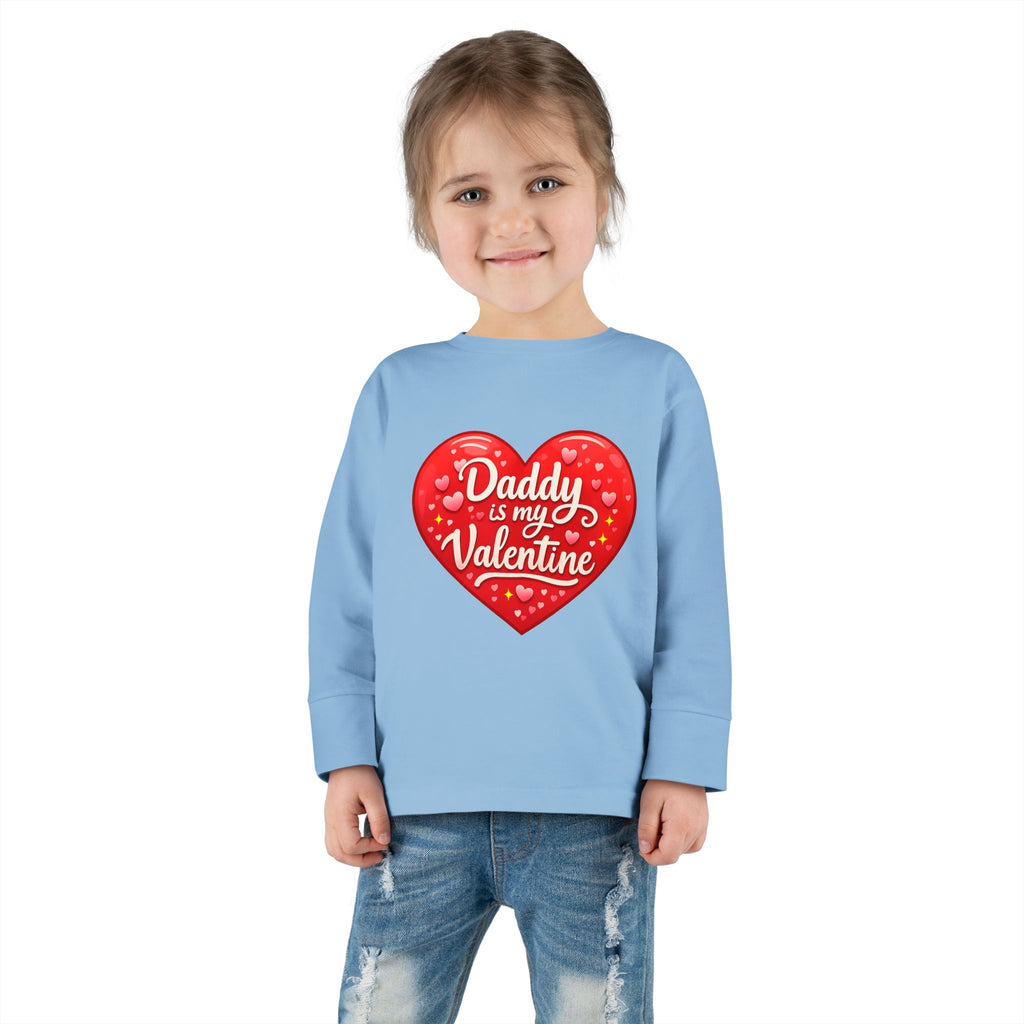 Toddler Long Sleeve Tee - "Daddy Is My Valentine" Heart Graphic Valentine's Day Shirt