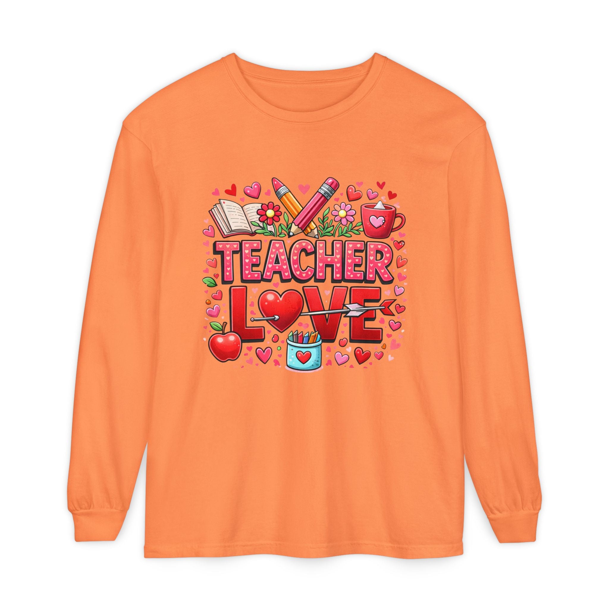 Teacher Love Long Sleeve Tee — Cute Valentine’s Day Gift for Teachers