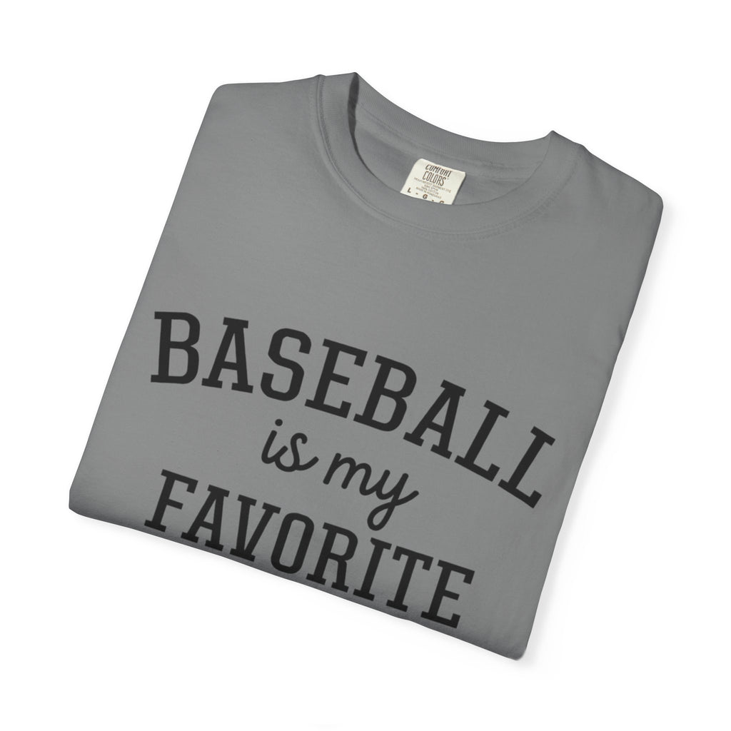 Baseball Is My Favorite Season T-Shirt