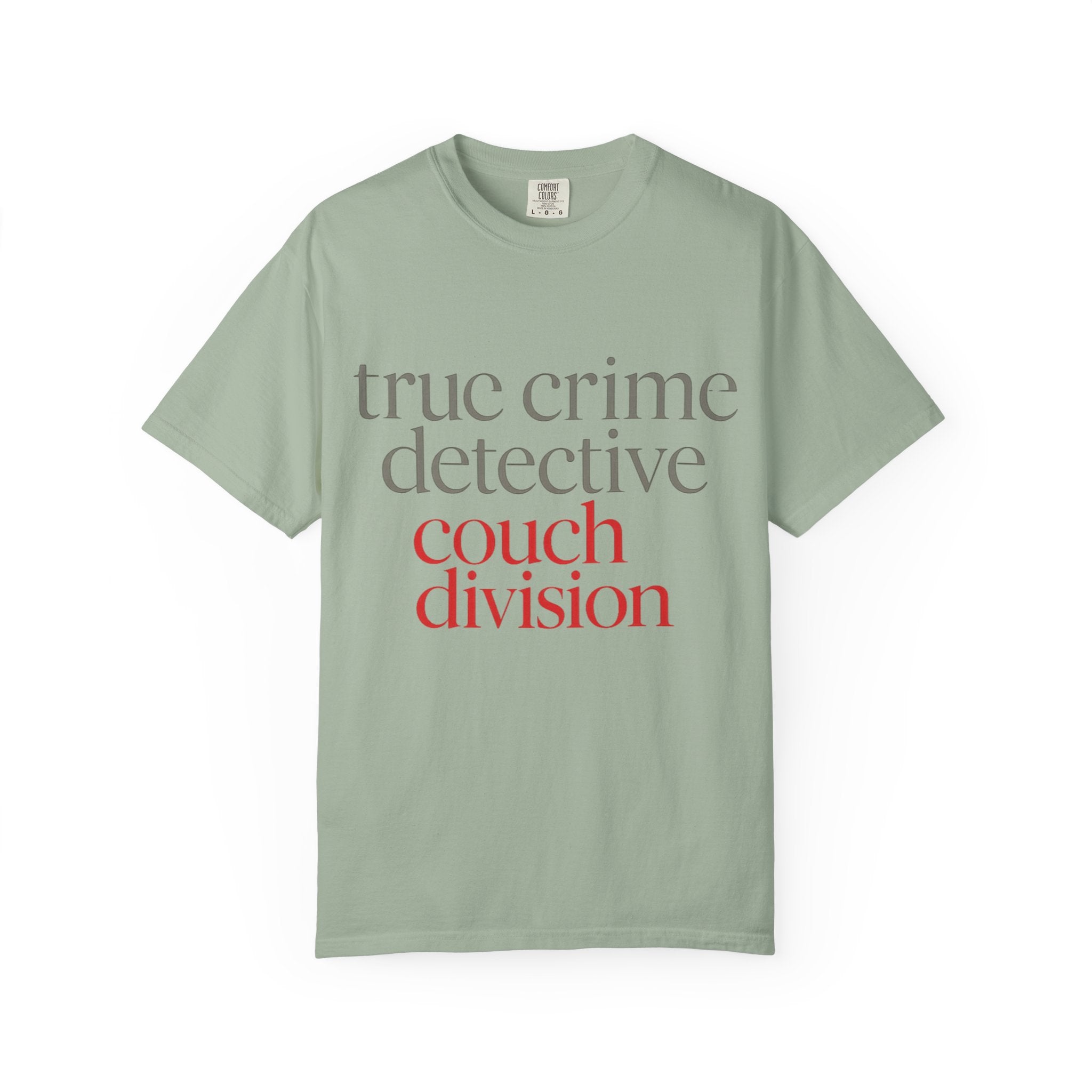 True Crime Detective Couch Division T-Shirt
